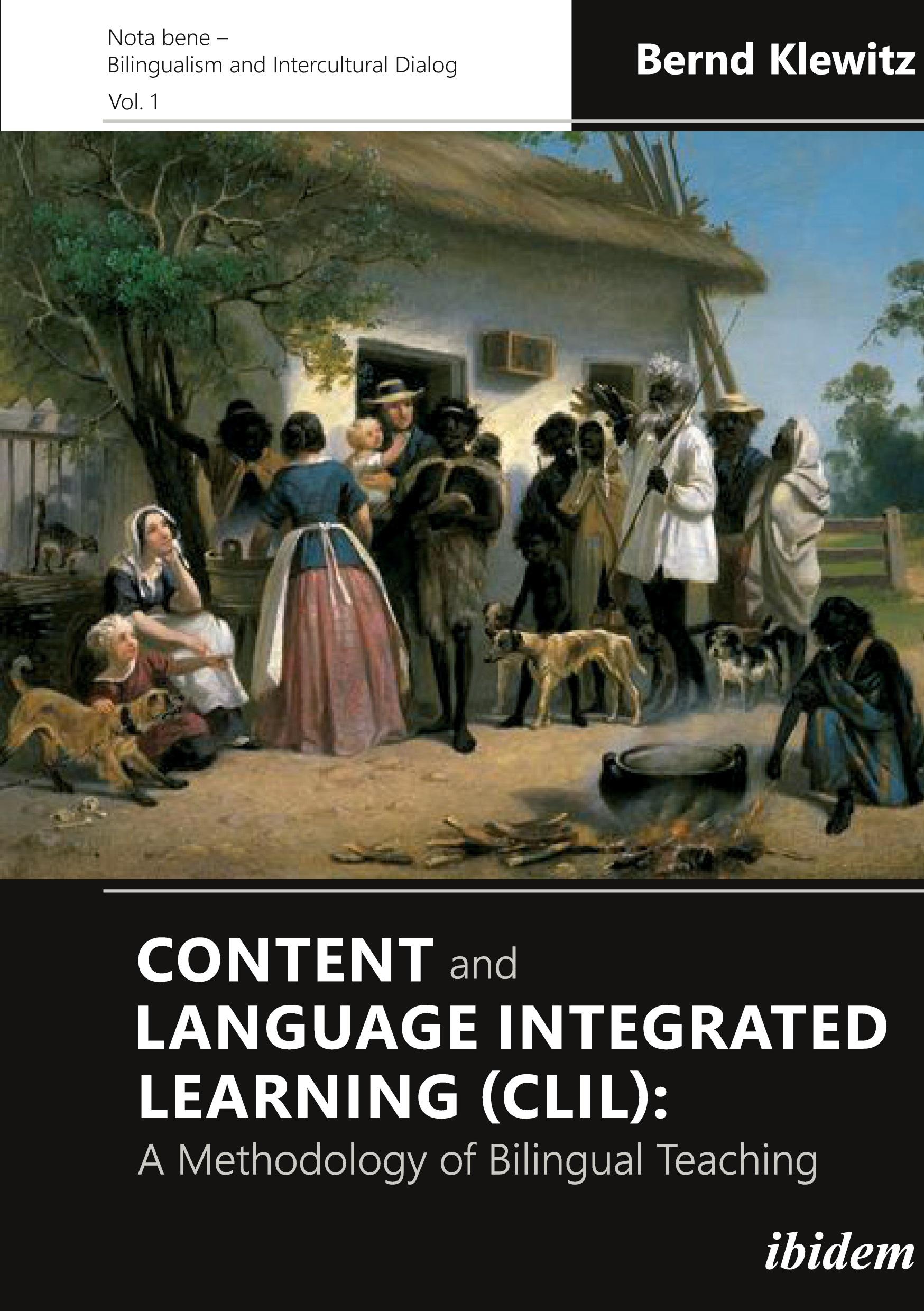 Content and Language Integrated Learning (CLIL): A Methodology of Bilingual Teaching