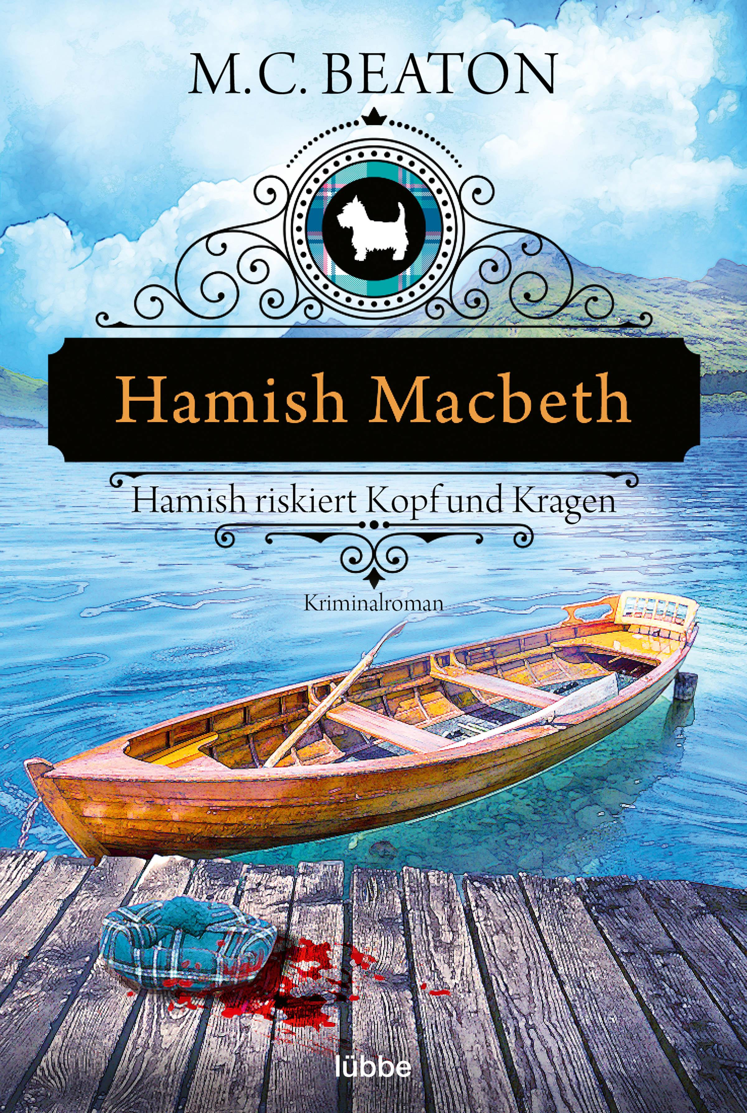 Hamish Macbeth riskiert Kopf und Kragen