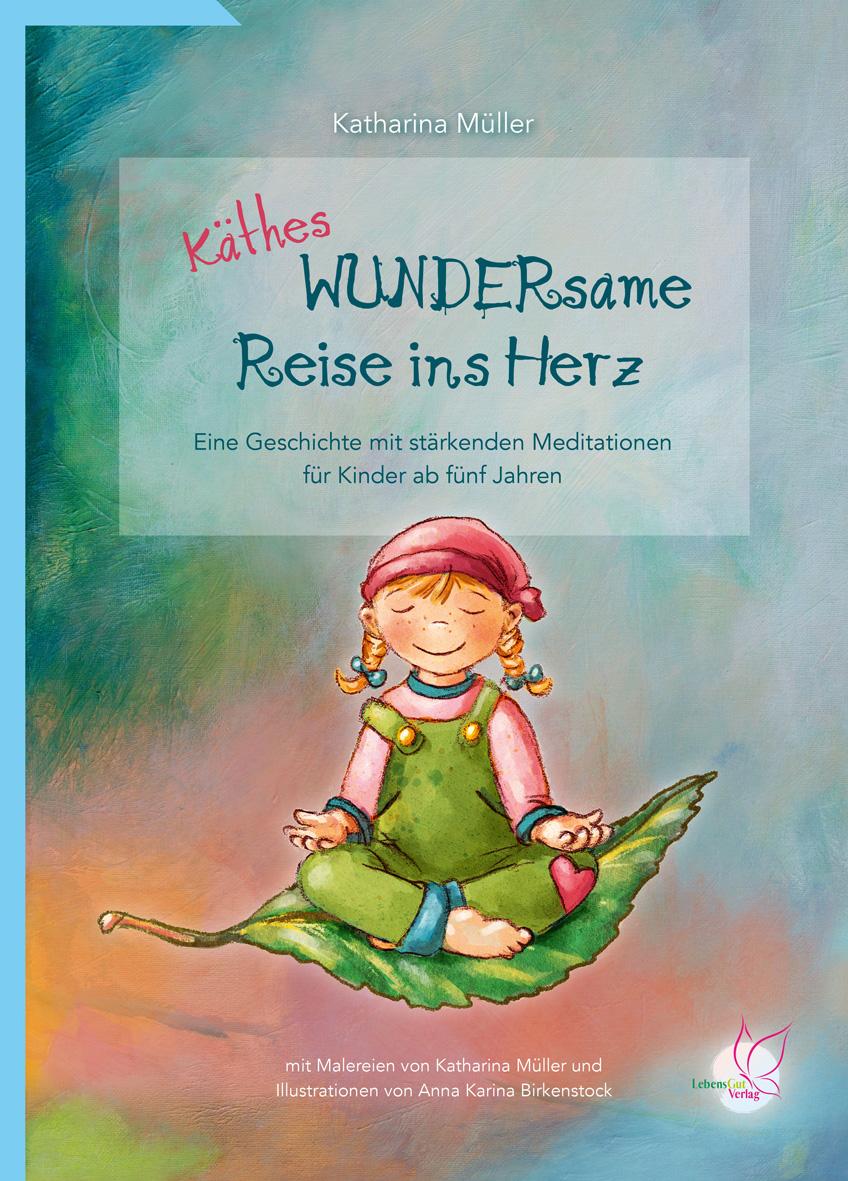 Käthes WUNDERsame Reise in Herz