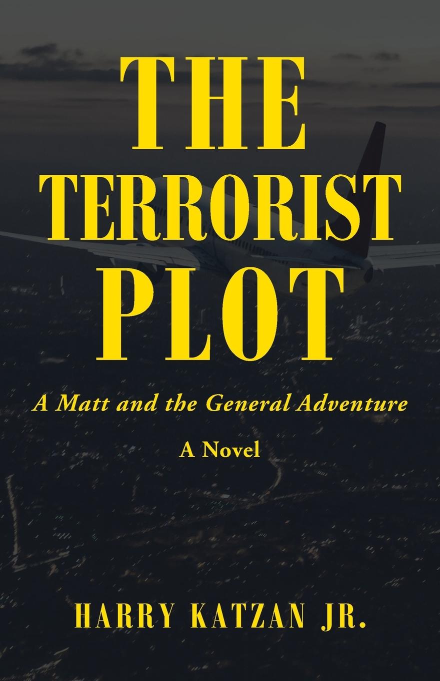 The Terrorist Plot