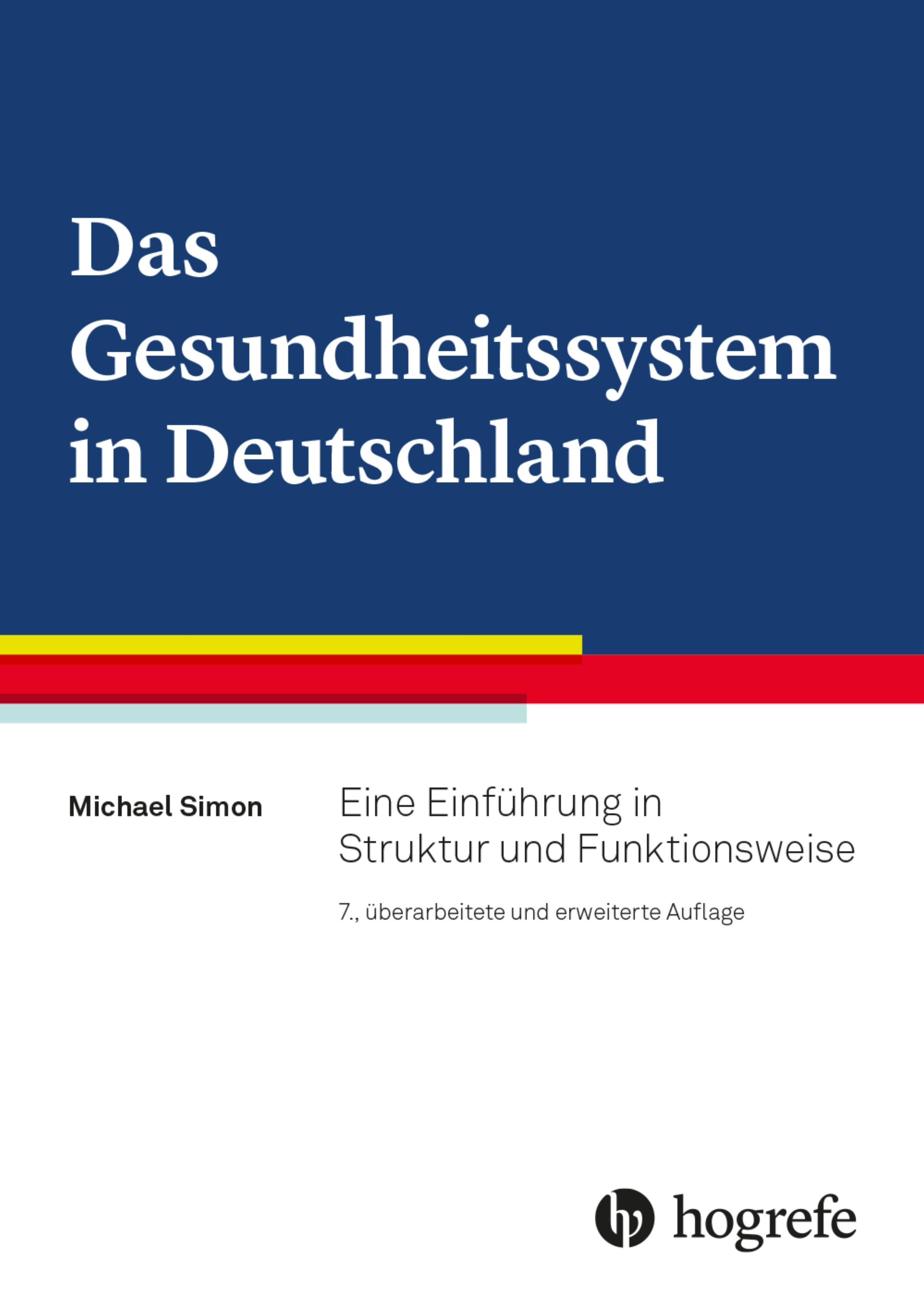 Das Gesundheitssystem in Deutschland