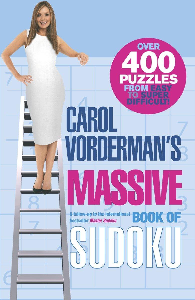 Carol Vorderman's Massive Book of Sudoku