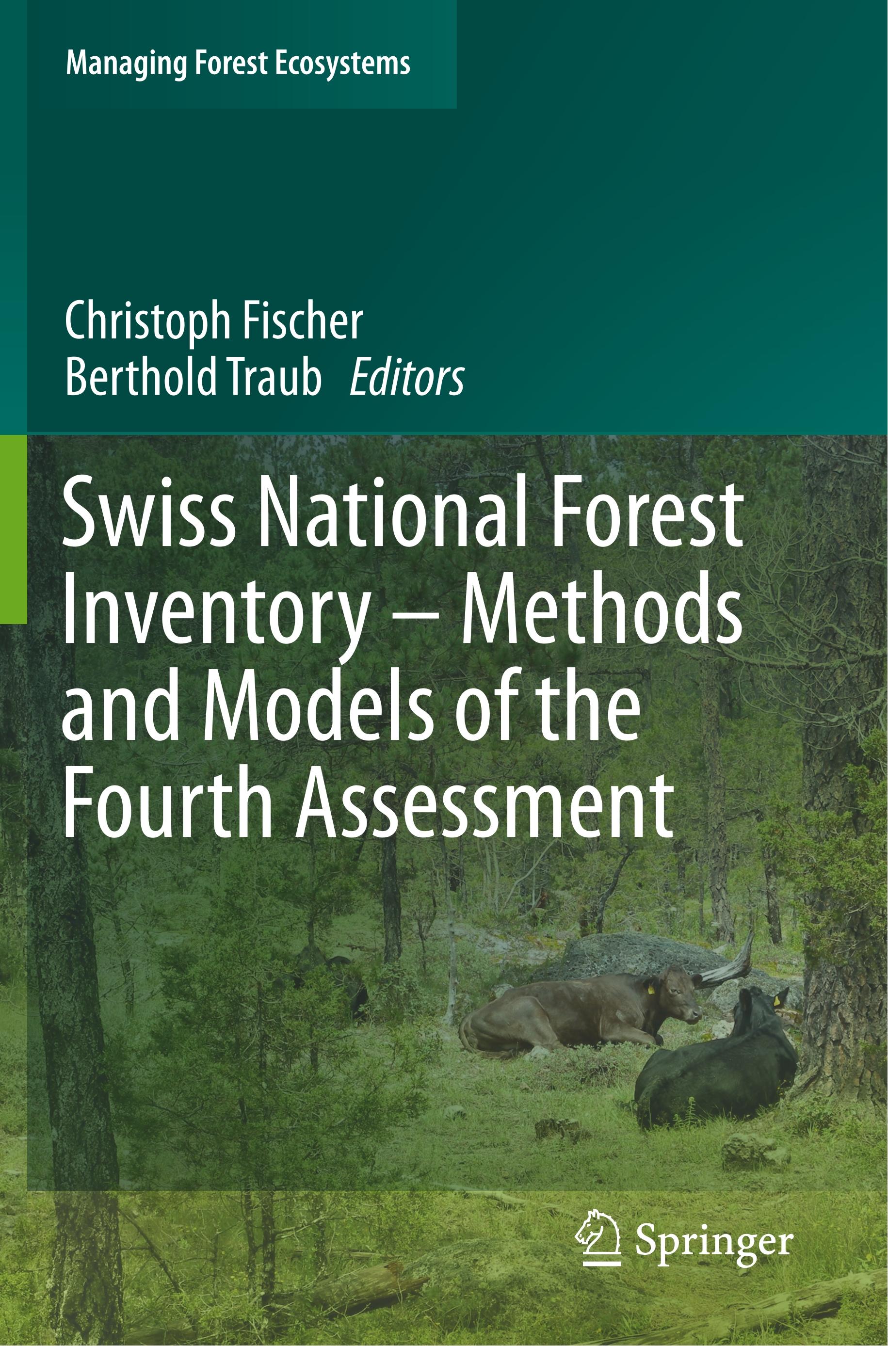 Swiss National Forest Inventory ¿ Methods and Models of the Fourth Assessment