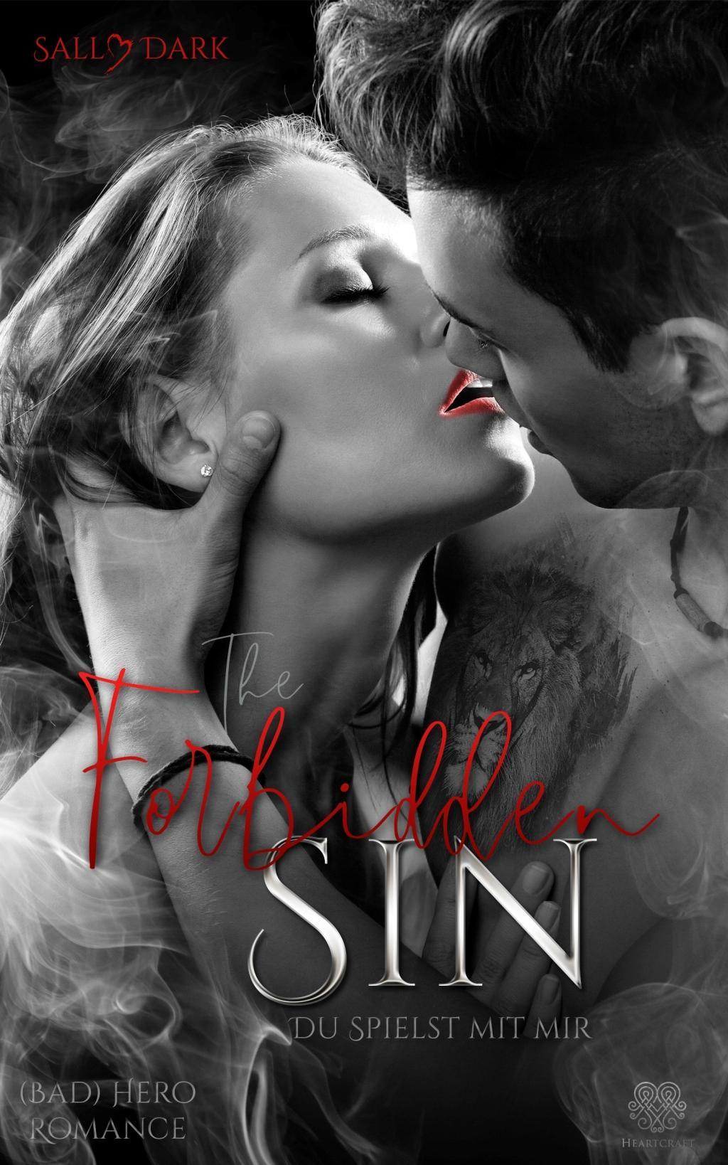 The Forbidden Sin - Du spielst mit mir