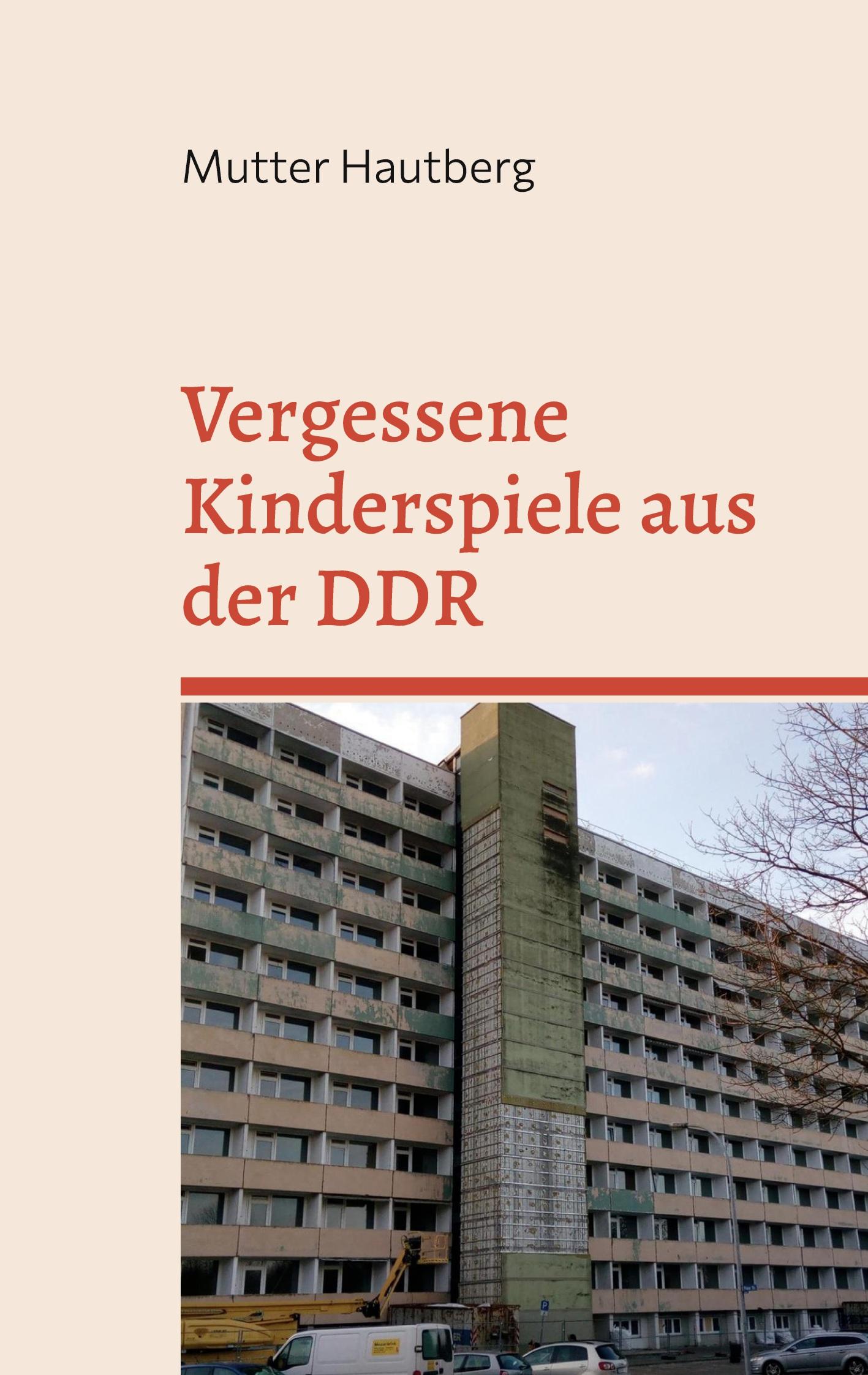 Vergessene Kinderspiele aus der DDR