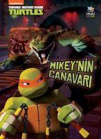 Mikeynin Canavari - Teenage Mutant Ninja Turtles