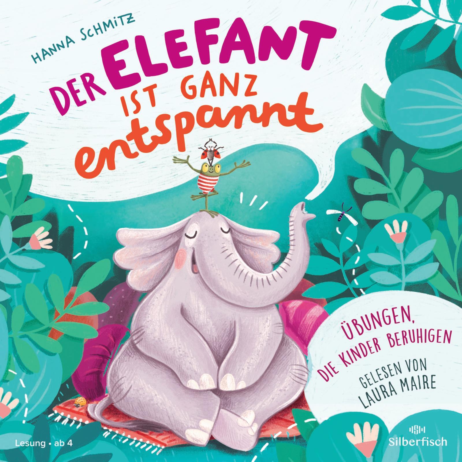 Der Elefant ist ganz entspannt. Übungen, die Kinder beruhigen