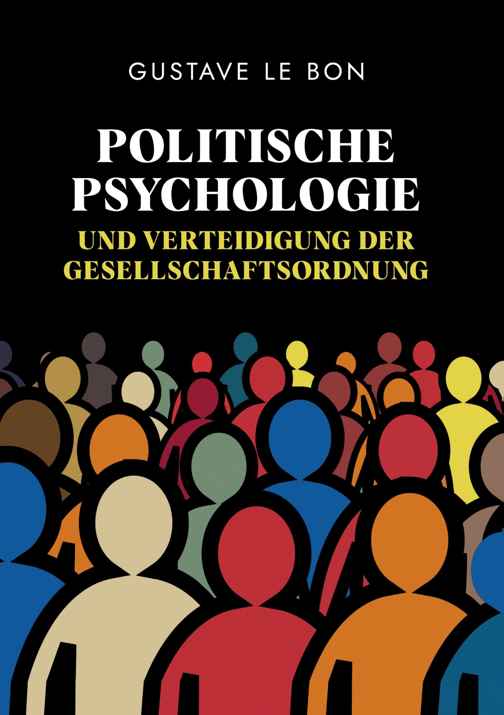 Politische Psychologie und Verteidigung der Gesellschaftsordnung