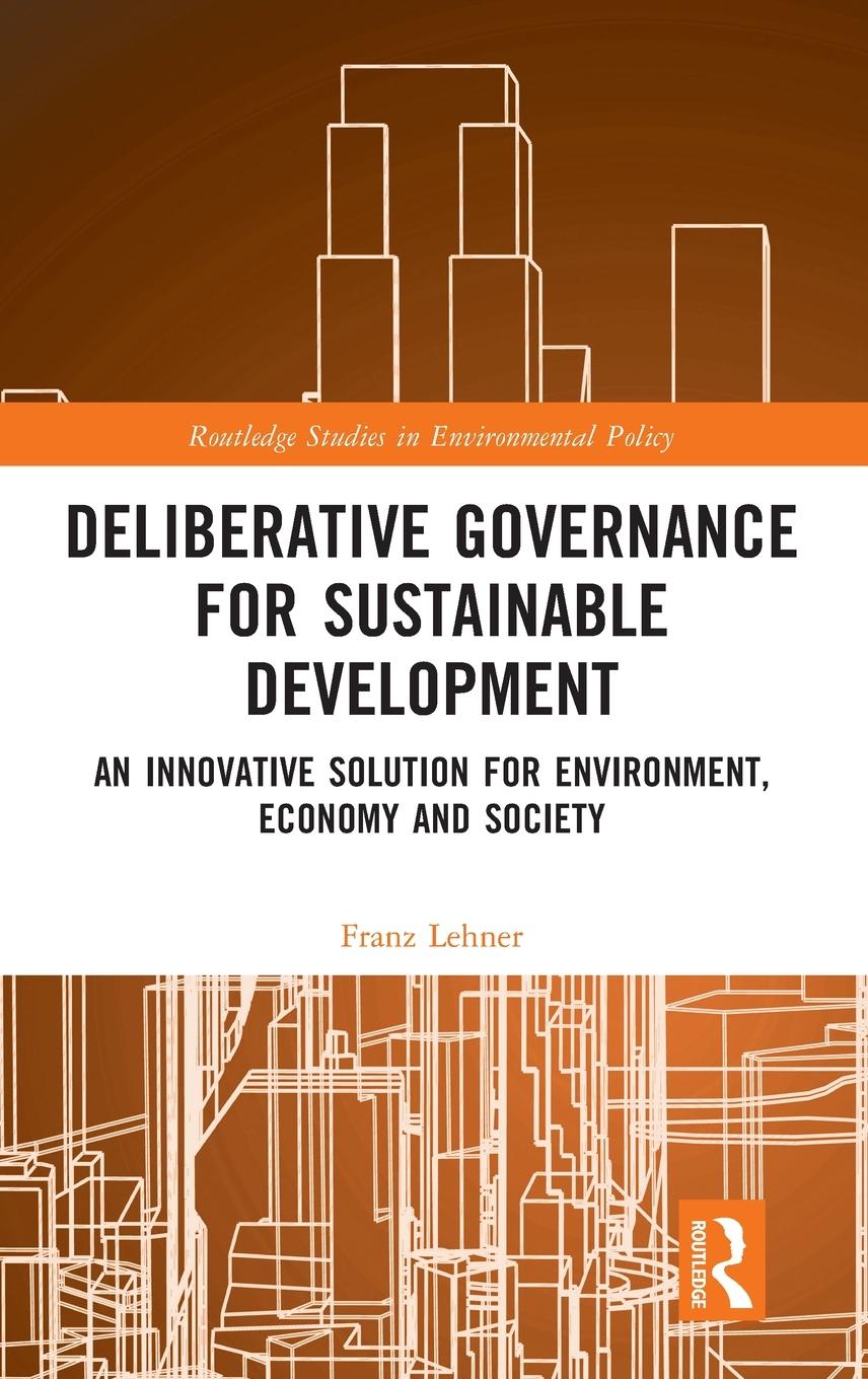 Deliberative Governance for Sustainable Development