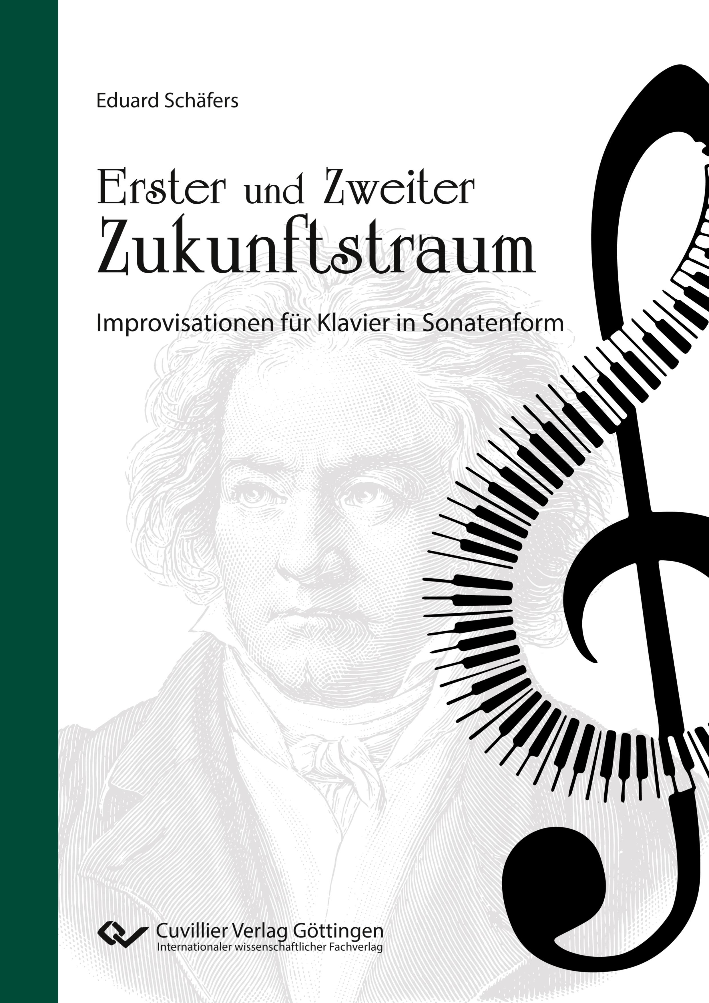 Erster und Zweiter Zukunftstraum. Improvisationen für Klavier in Sonatenform