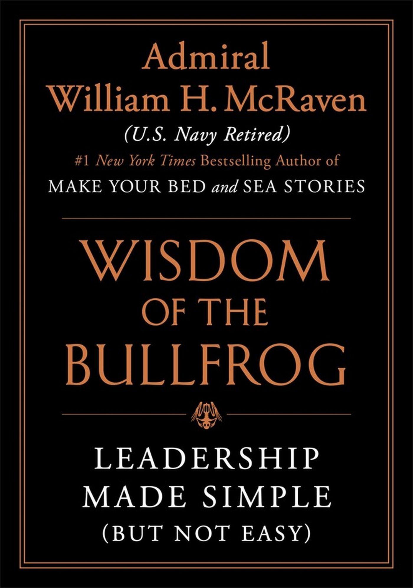 The Wisdom of the Bullfrog