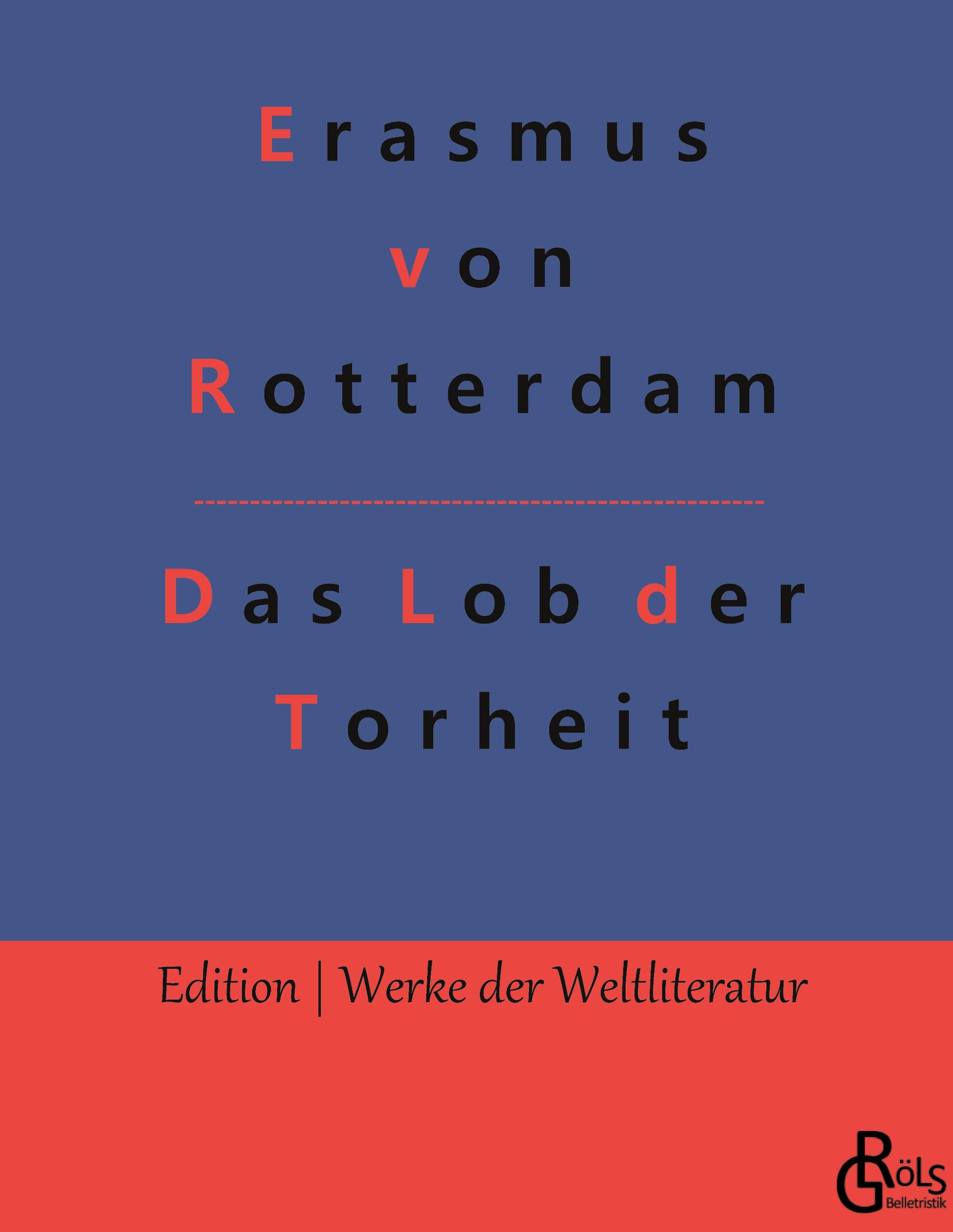 Das Lob der Torheit