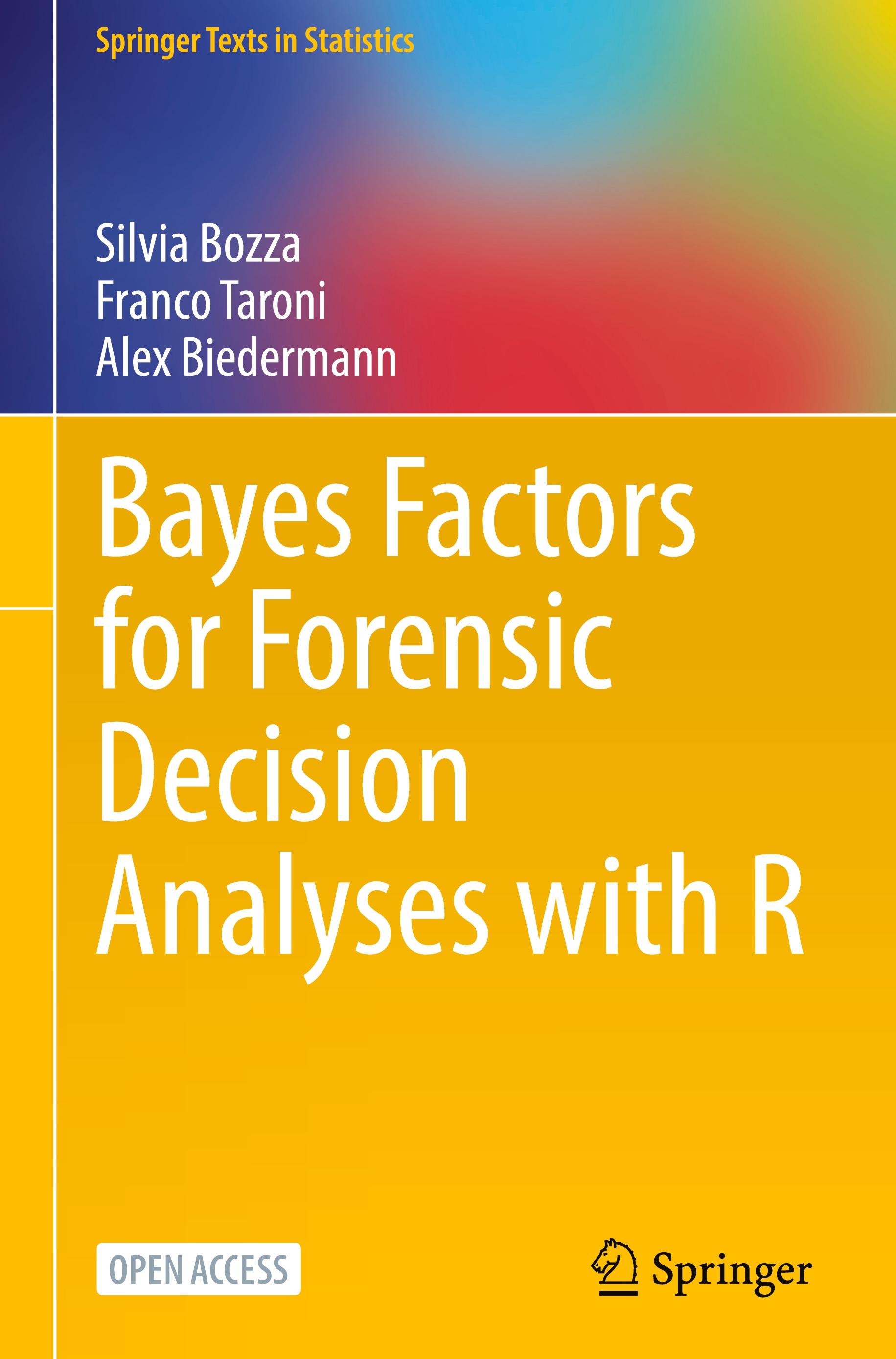 Bayes Factors for Forensic Decision Analyses with R