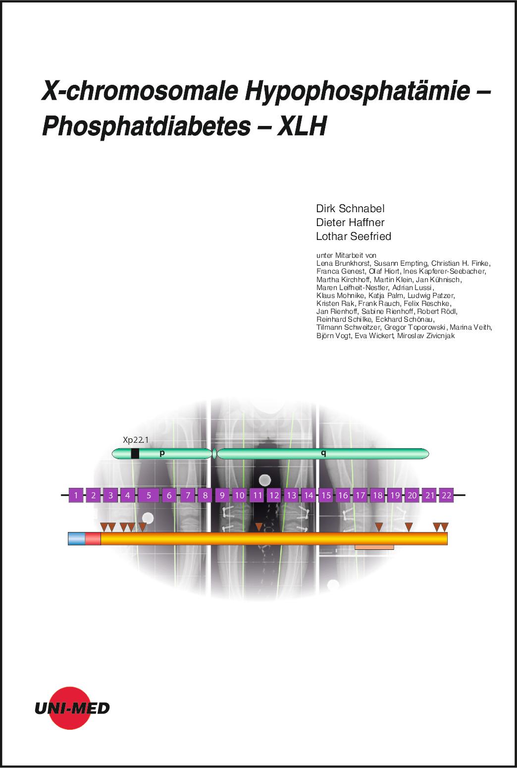 X-chromosomale Hypophosphatämie - Phosphatdiabetes - XLH