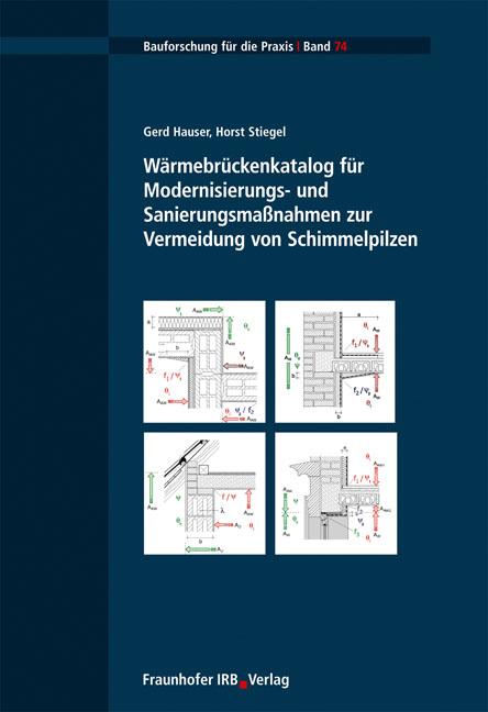 Wärmebrückenkatalog für Modernisierungs- und Sanierungsmaßnahmen zur Vermeidung von Schimmelpilzen