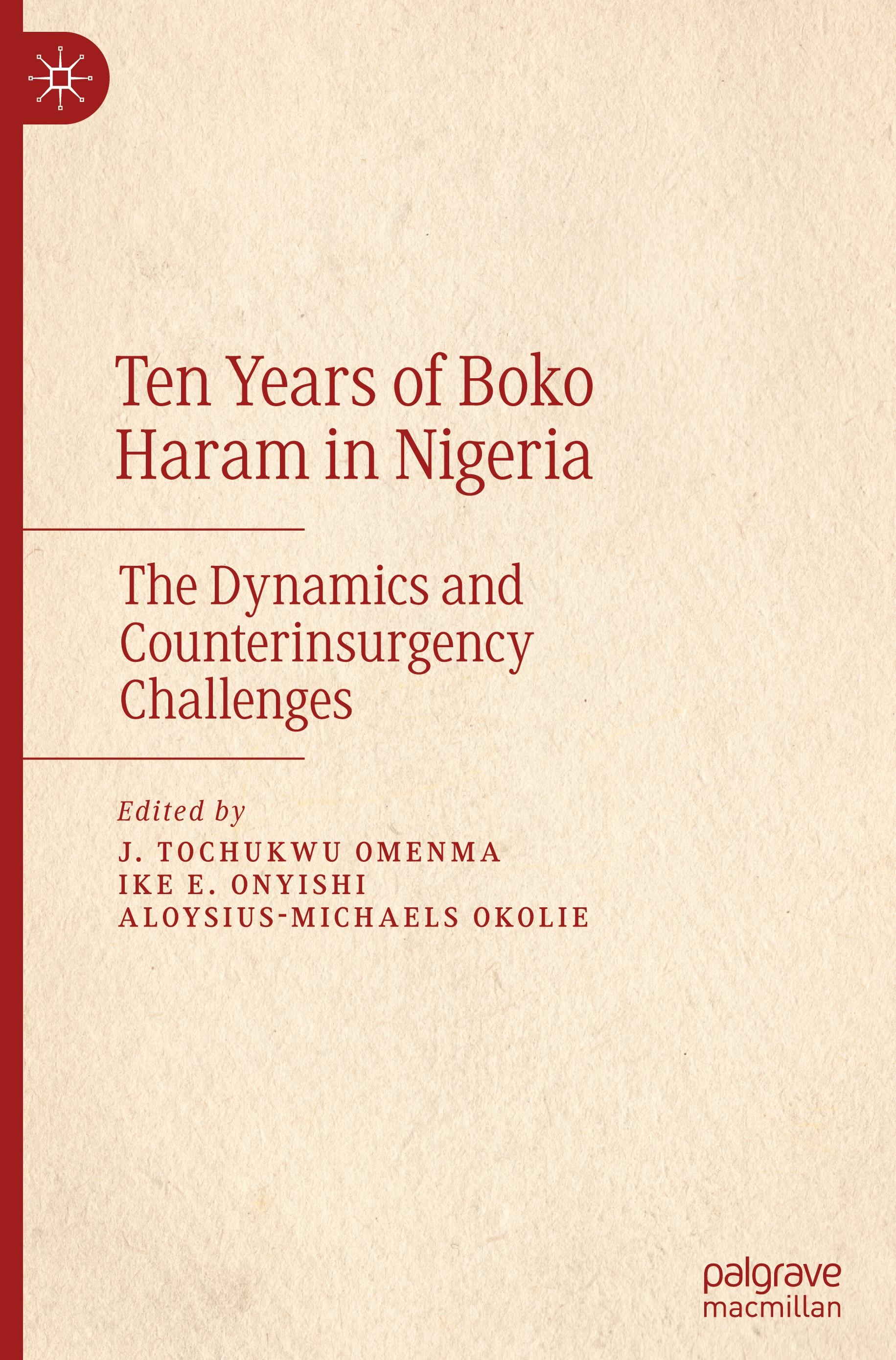 Ten Years of Boko Haram in Nigeria