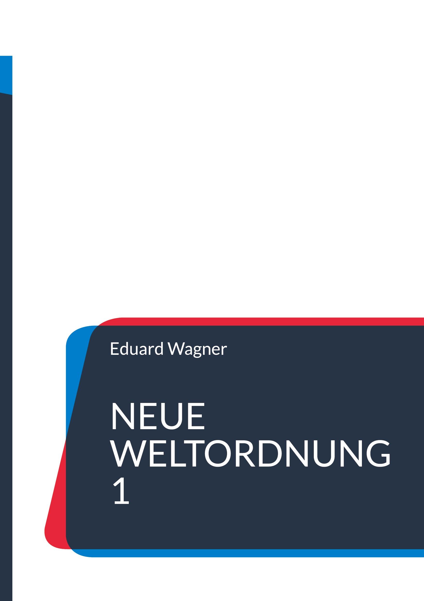 Neue Weltordnung 1