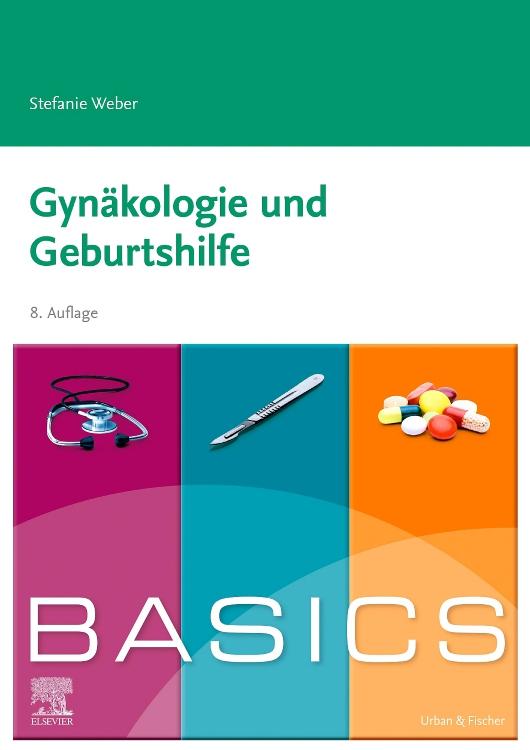 BASICS Gynäkologie und Geburtshilfe