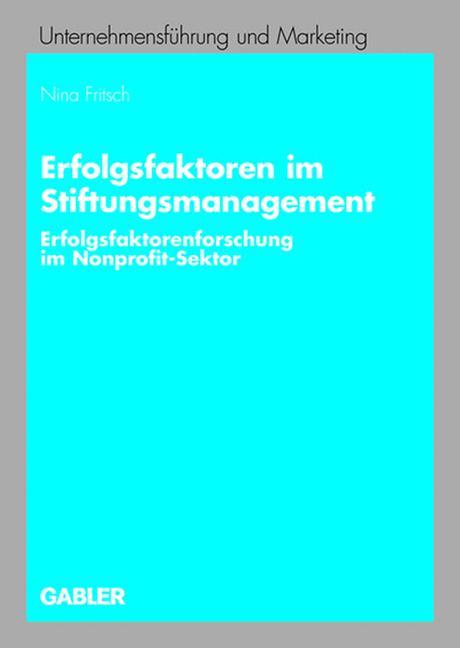 Erfolgsfaktoren im Stiftungsmanagement