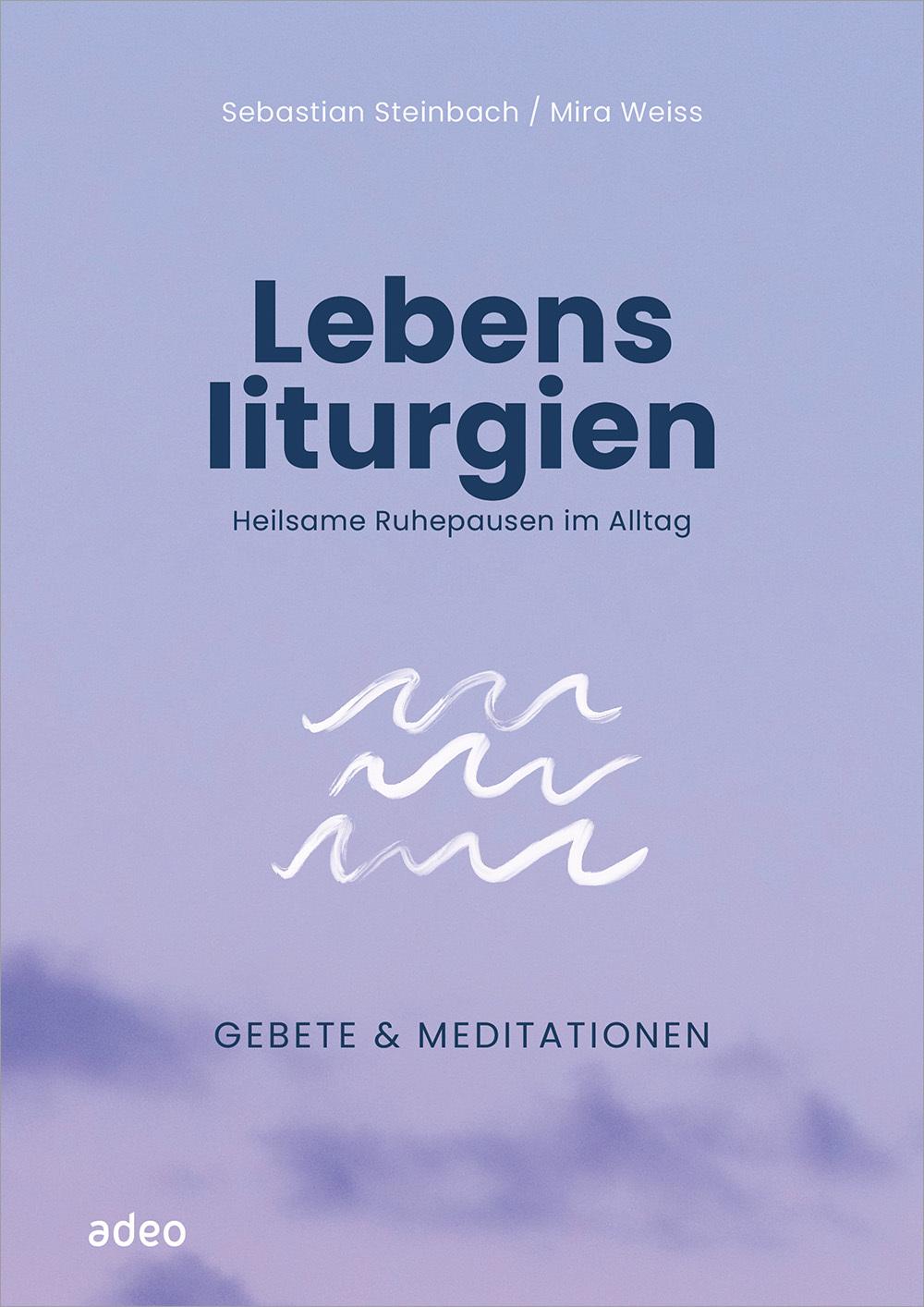 Lebensliturgien