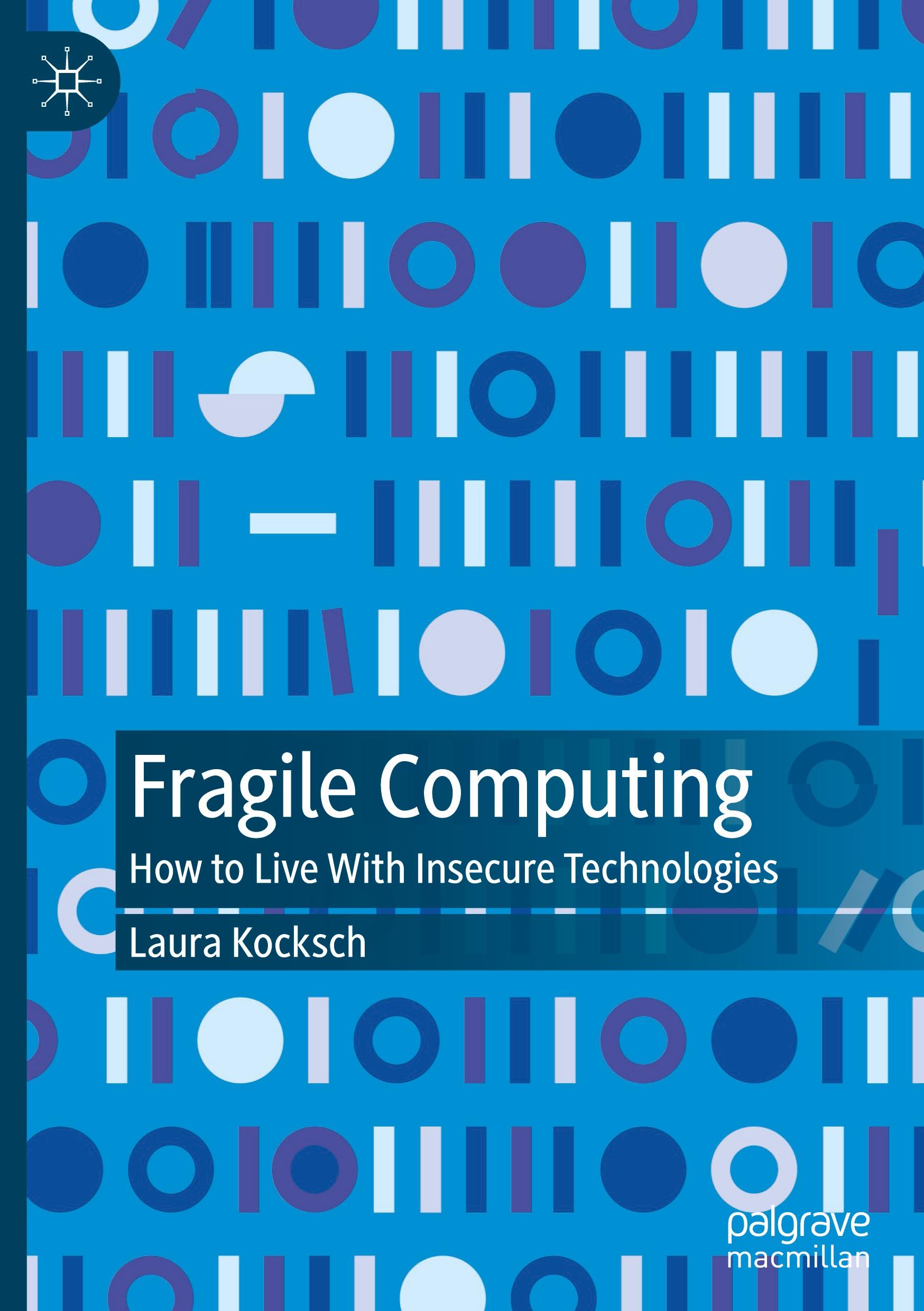 Fragile Computing