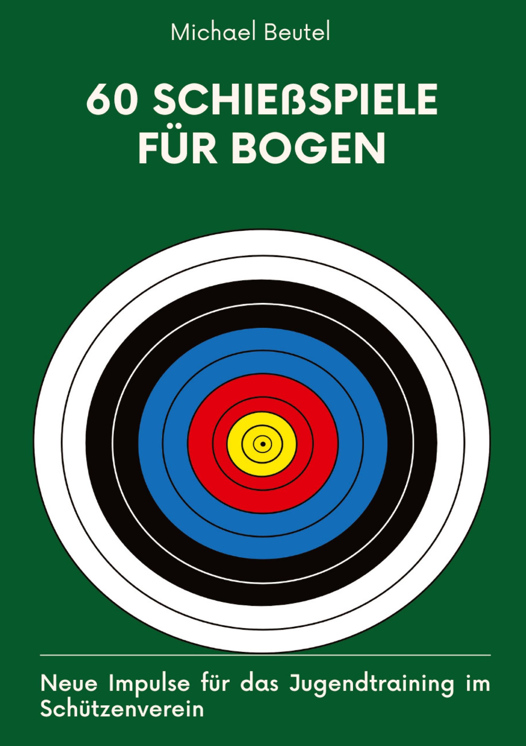 60 Schießspiele für Bogen