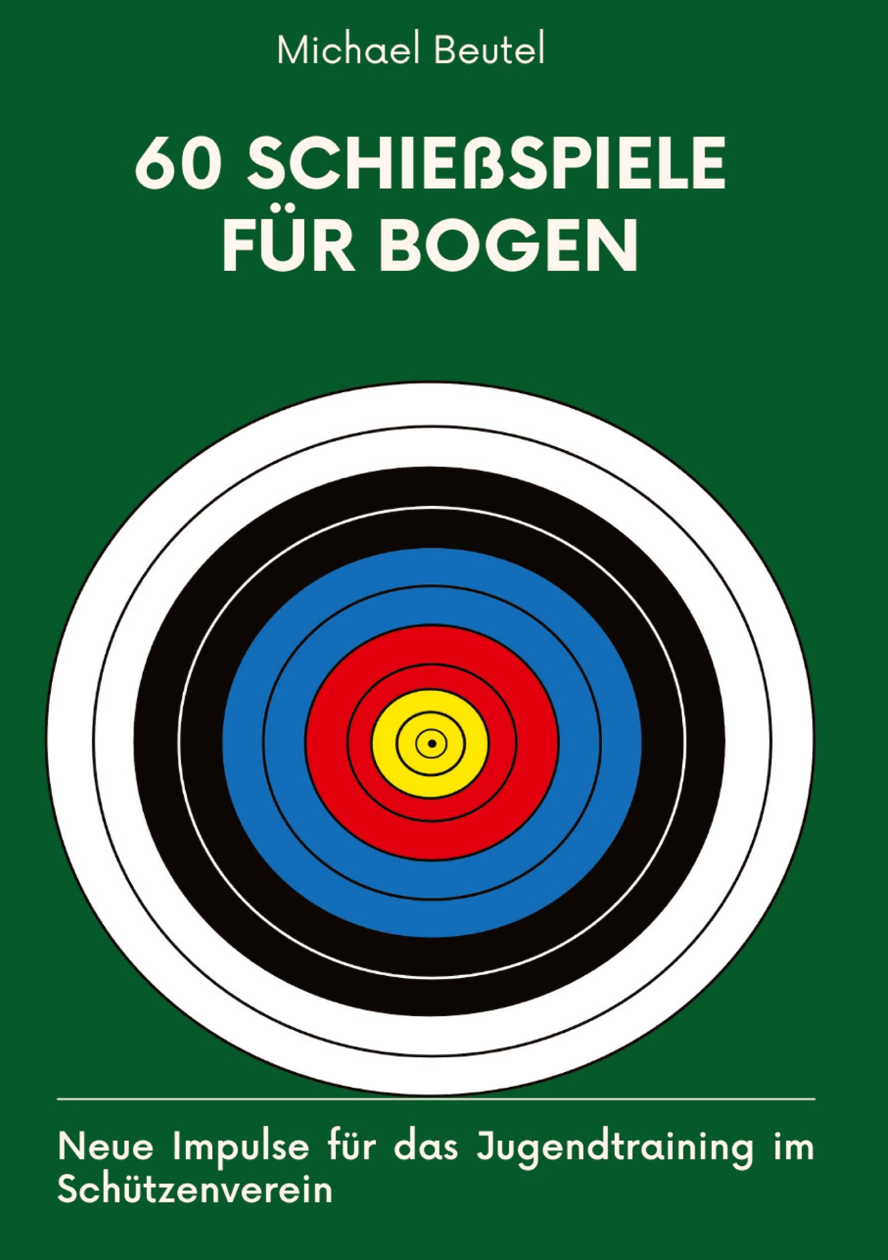 60 Schießspiele für Bogen