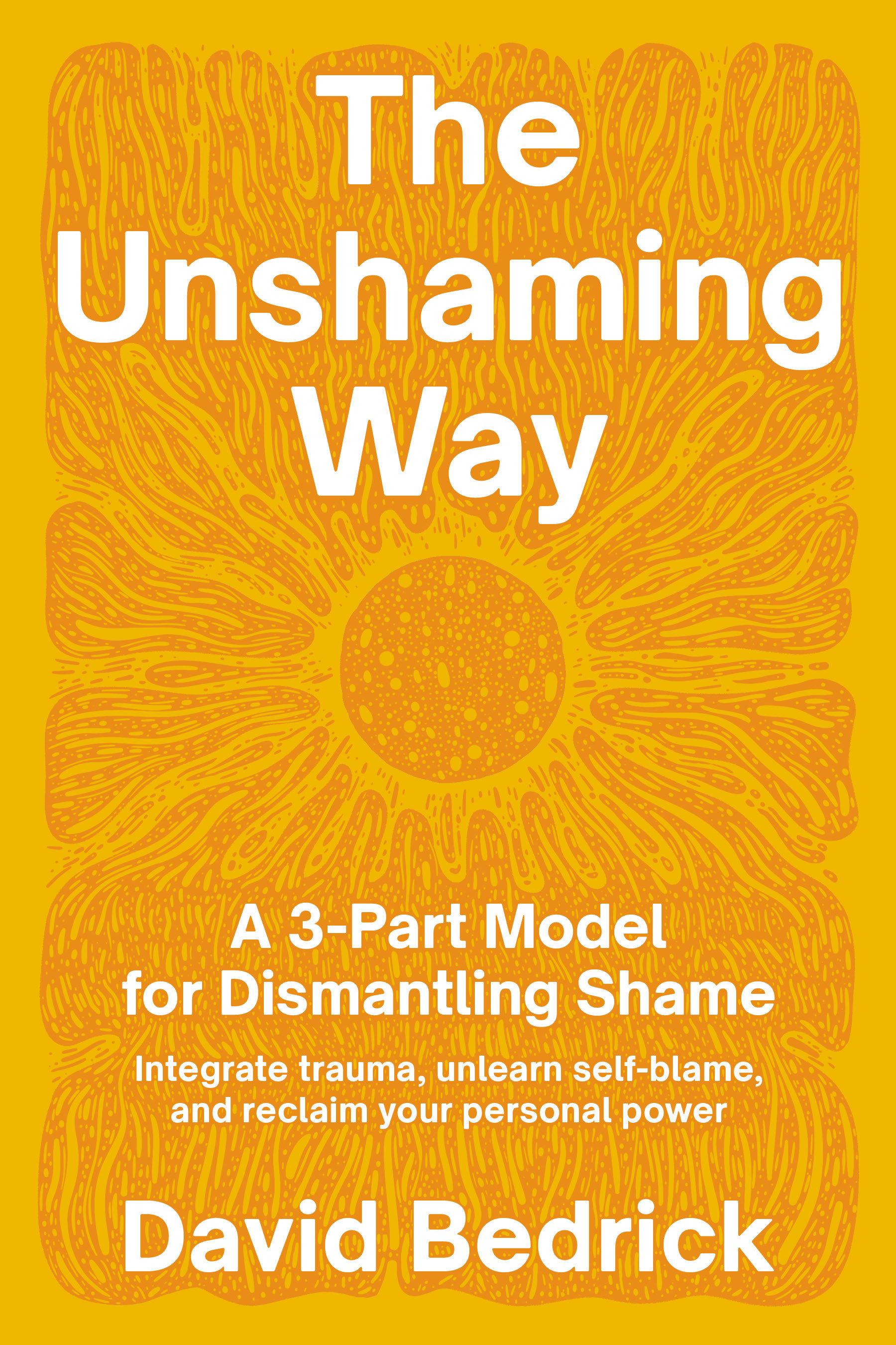 The Unshaming Way