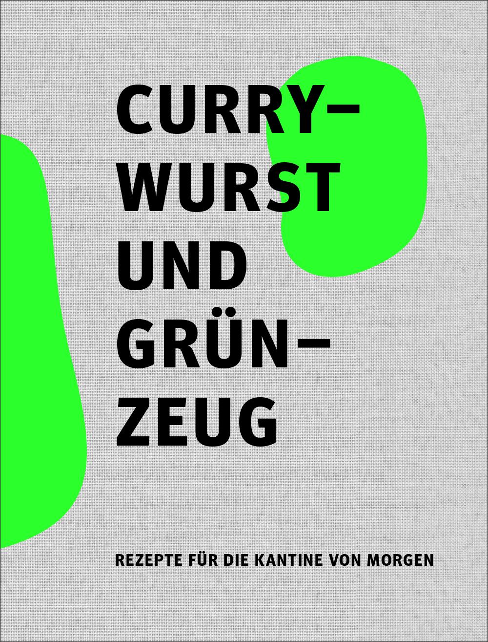 Currywurst und Grünzeug