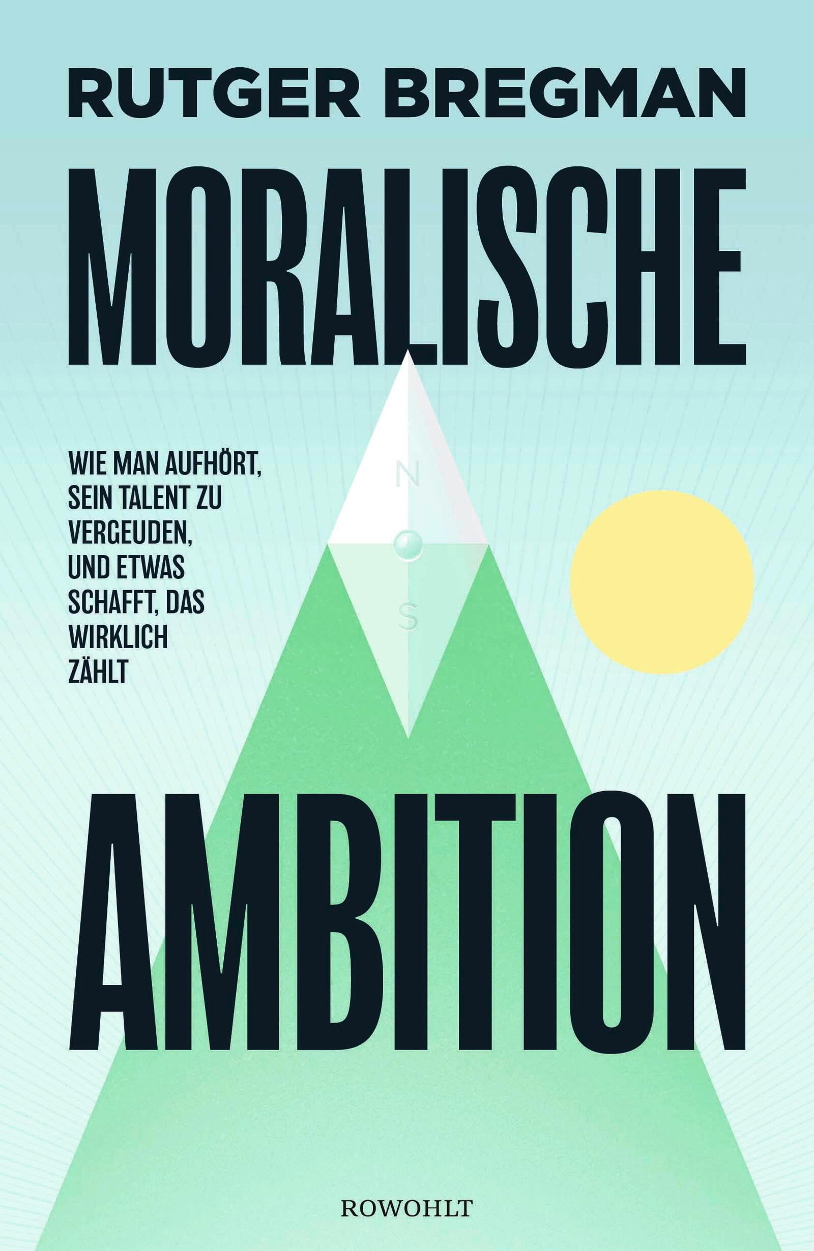 Moralische Ambition