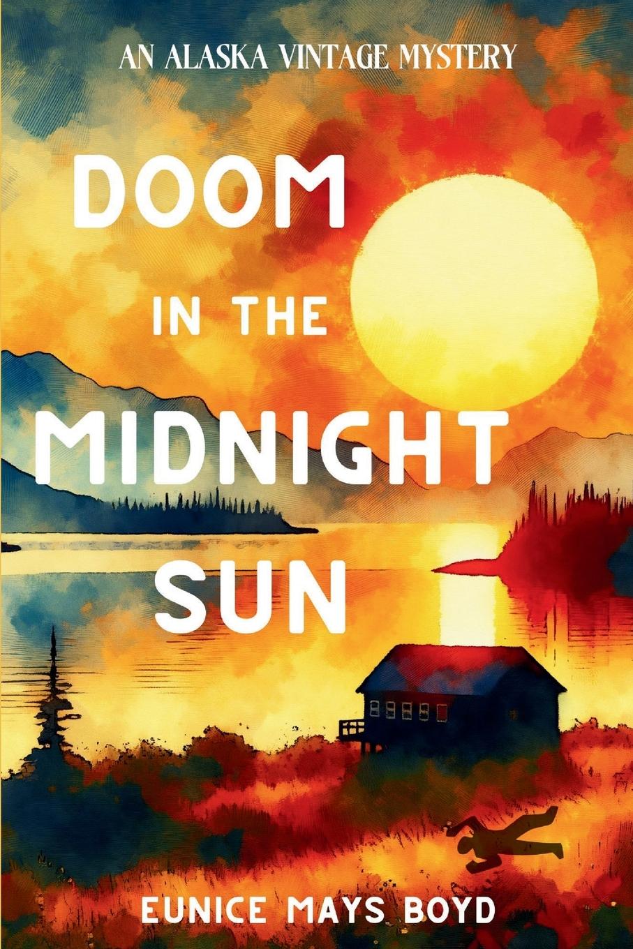 Doom in the Midnight Sun