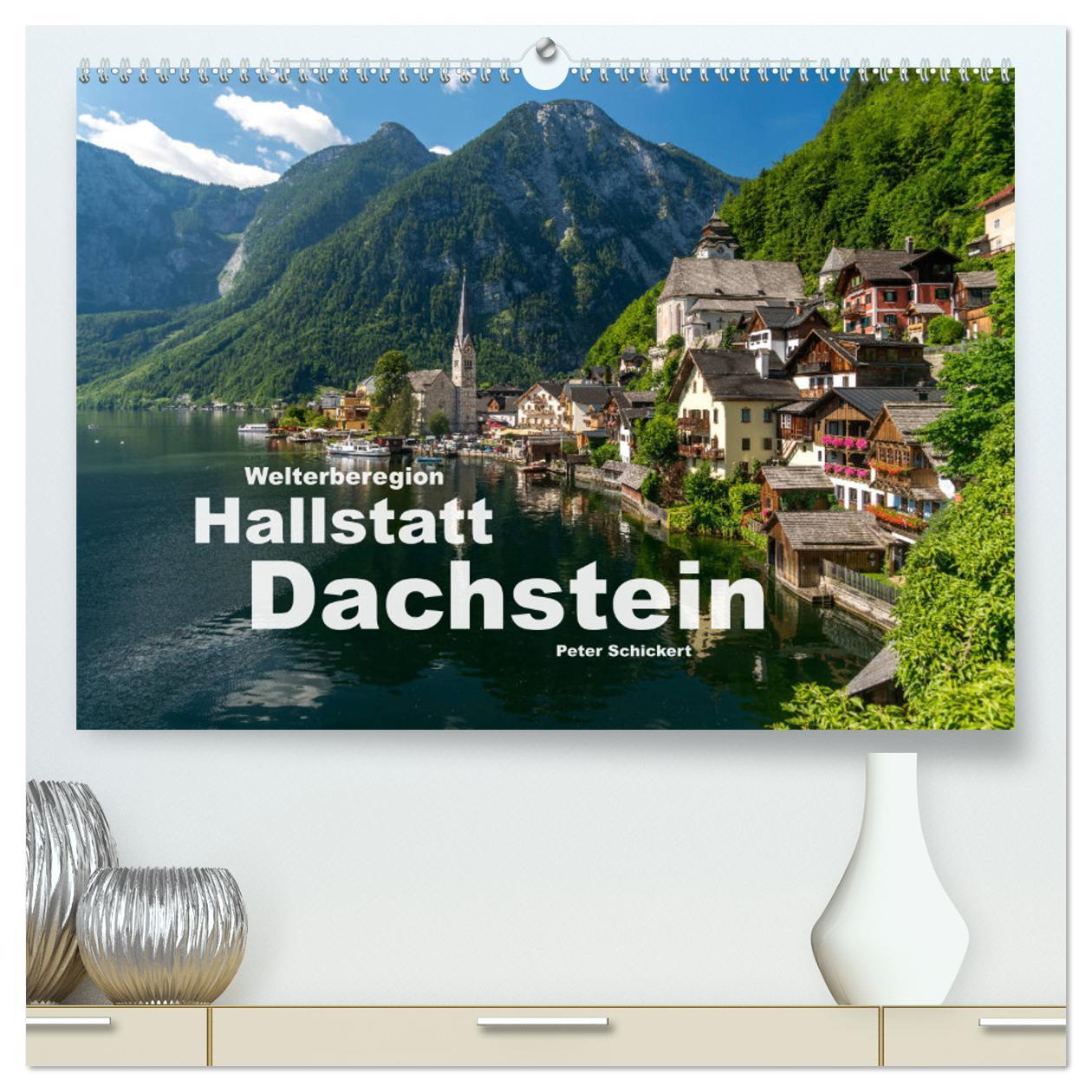 Welterberegion Hallstatt Dachstein (hochwertiger Premium Wandkalender 2025 DIN A2 quer), Kunstdruck in Hochglanz