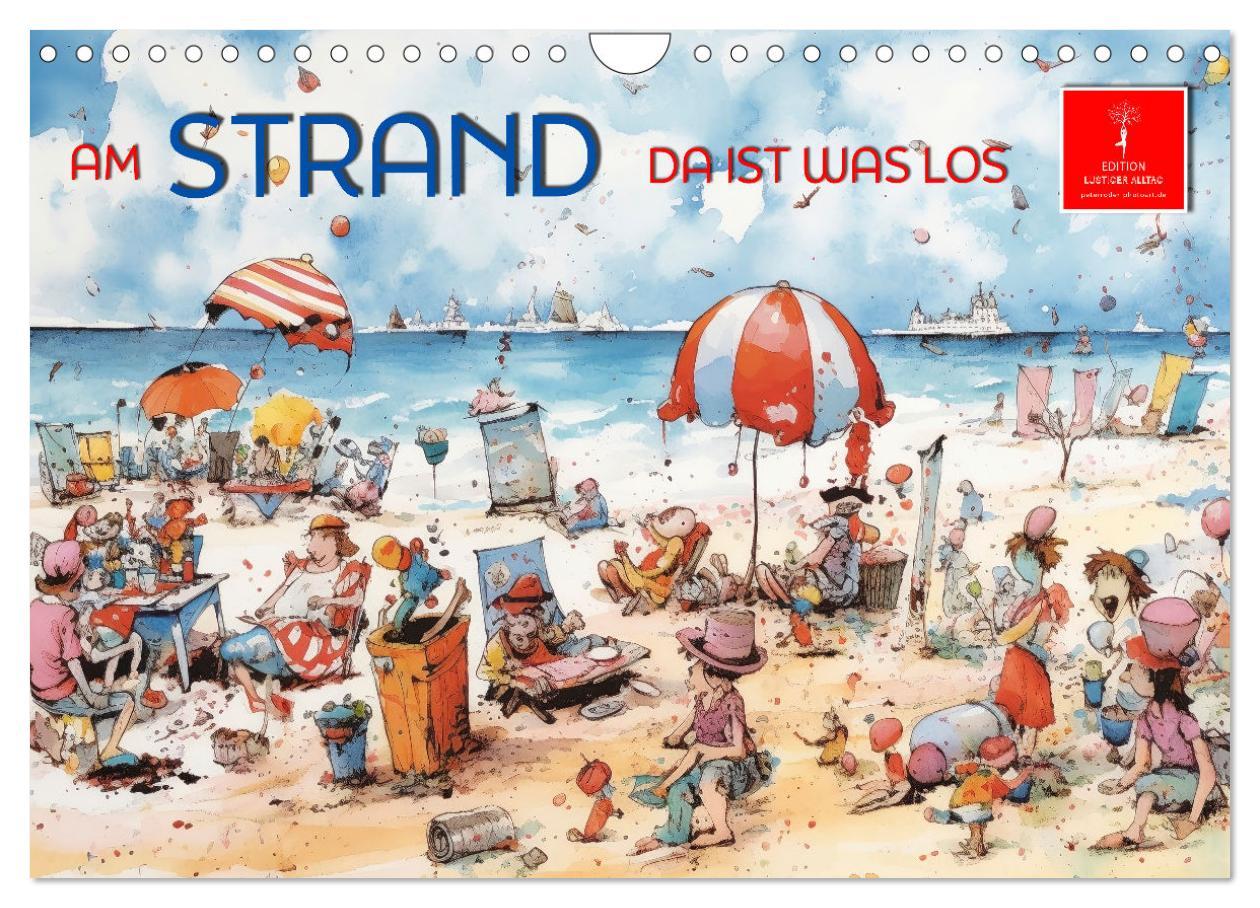 Am Strand da ist was los (Wandkalender 2025 DIN A4 quer), CALVENDO Monatskalender