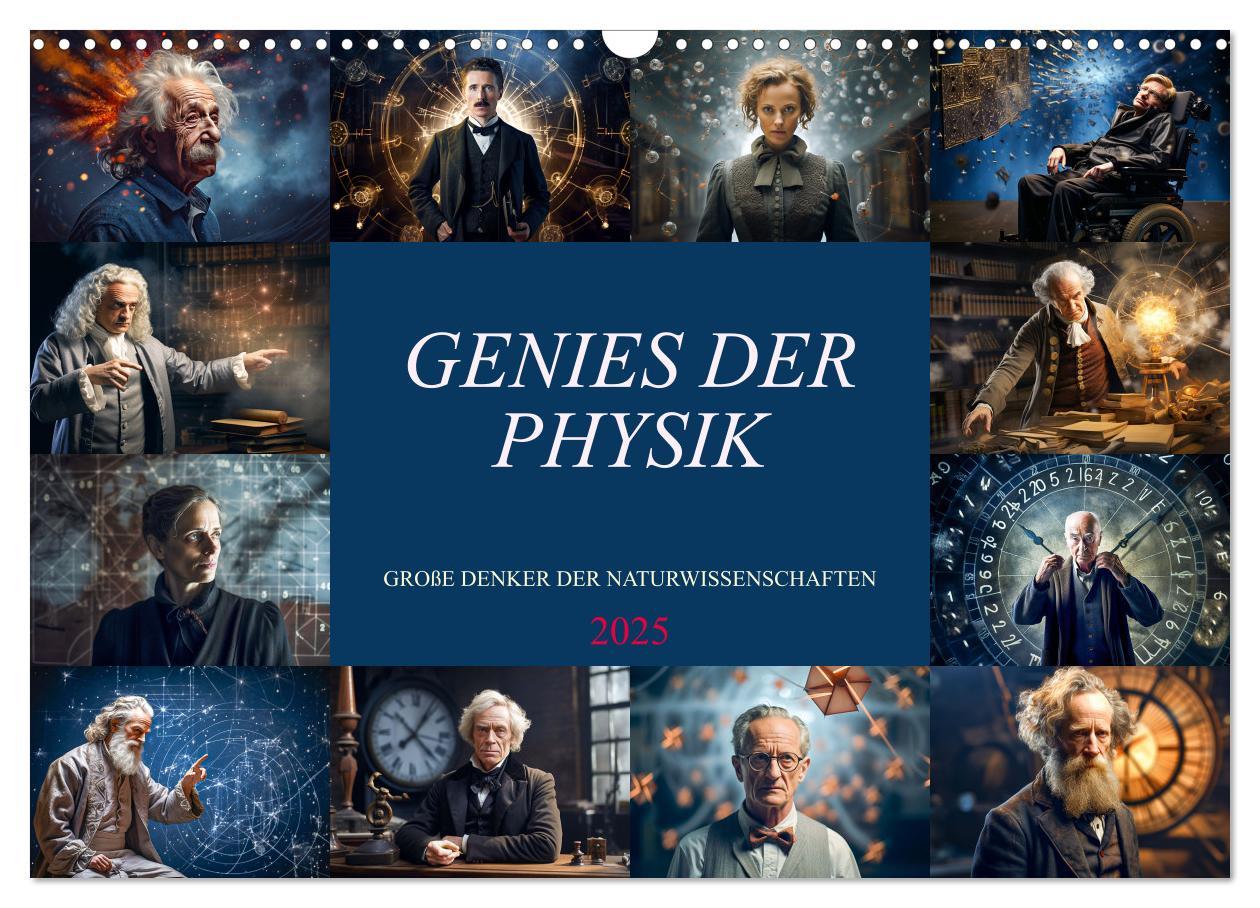 Genies der Physik (Wandkalender 2025 DIN A3 quer), CALVENDO Monatskalender