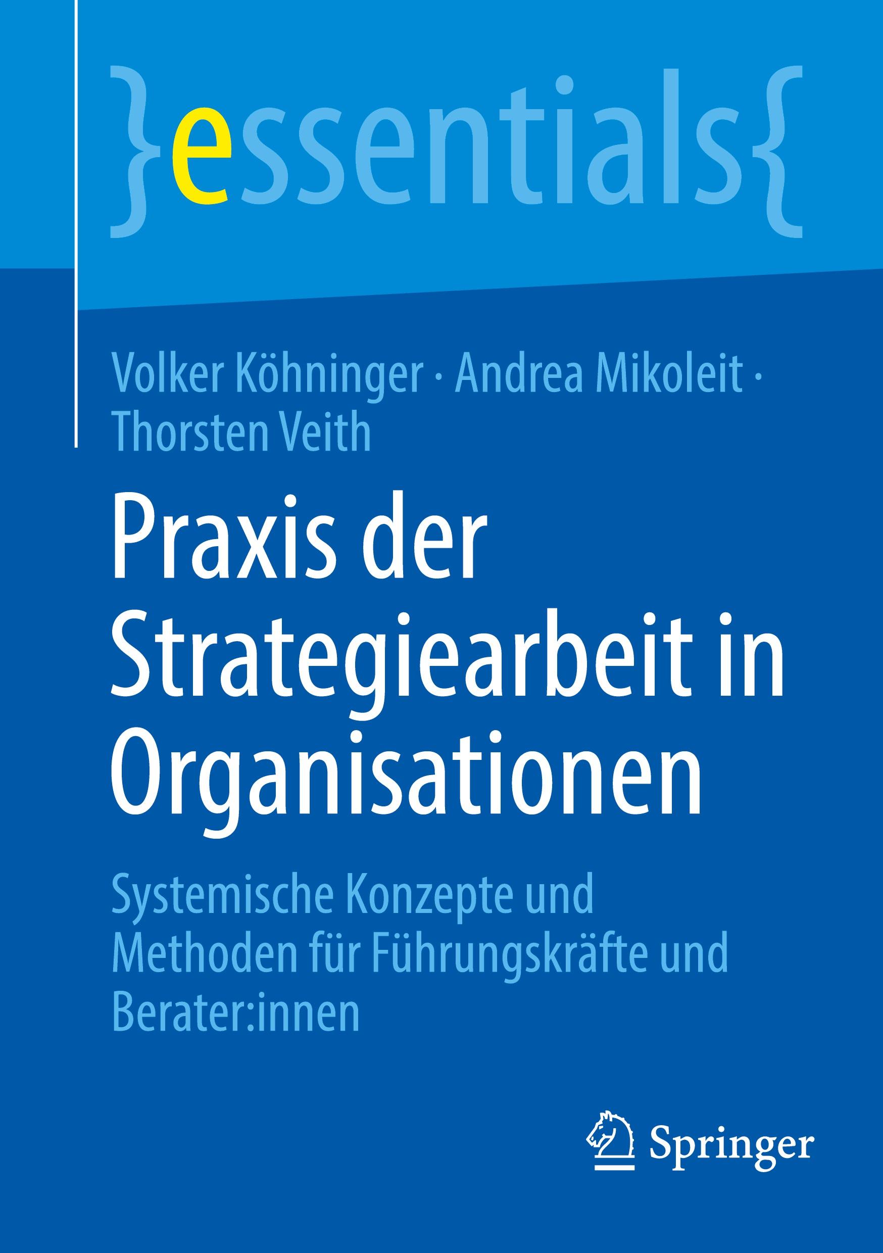 Praxis der Strategiearbeit in Organisationen