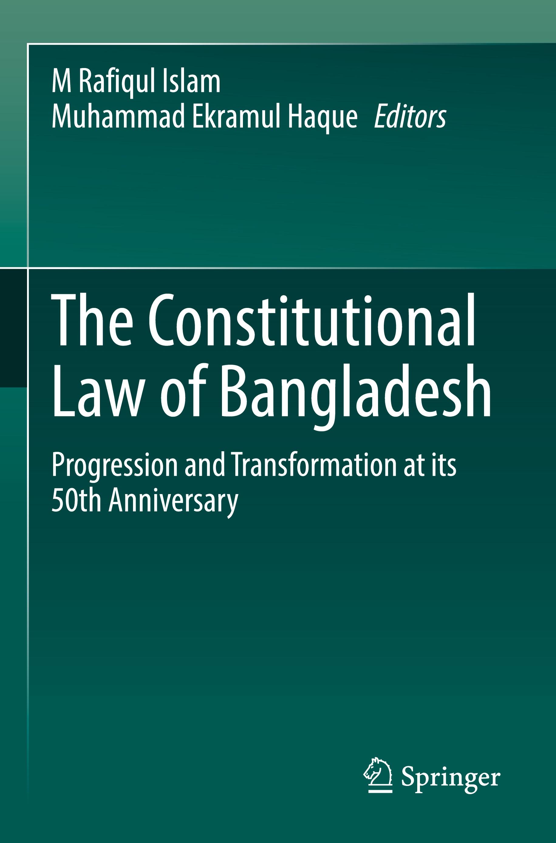 The Constitutional Law of Bangladesh