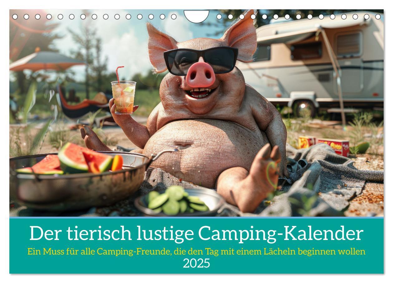 Der tierisch lustige Camping-Kalender (Wandkalender 2025 DIN A4 quer), CALVENDO Monatskalender