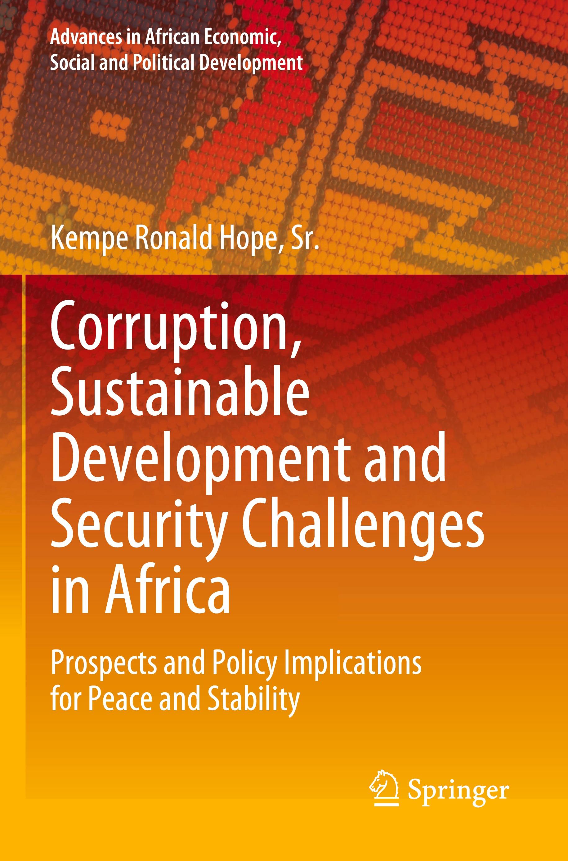 Corruption, Sustainable Development and Security Challenges in Africa