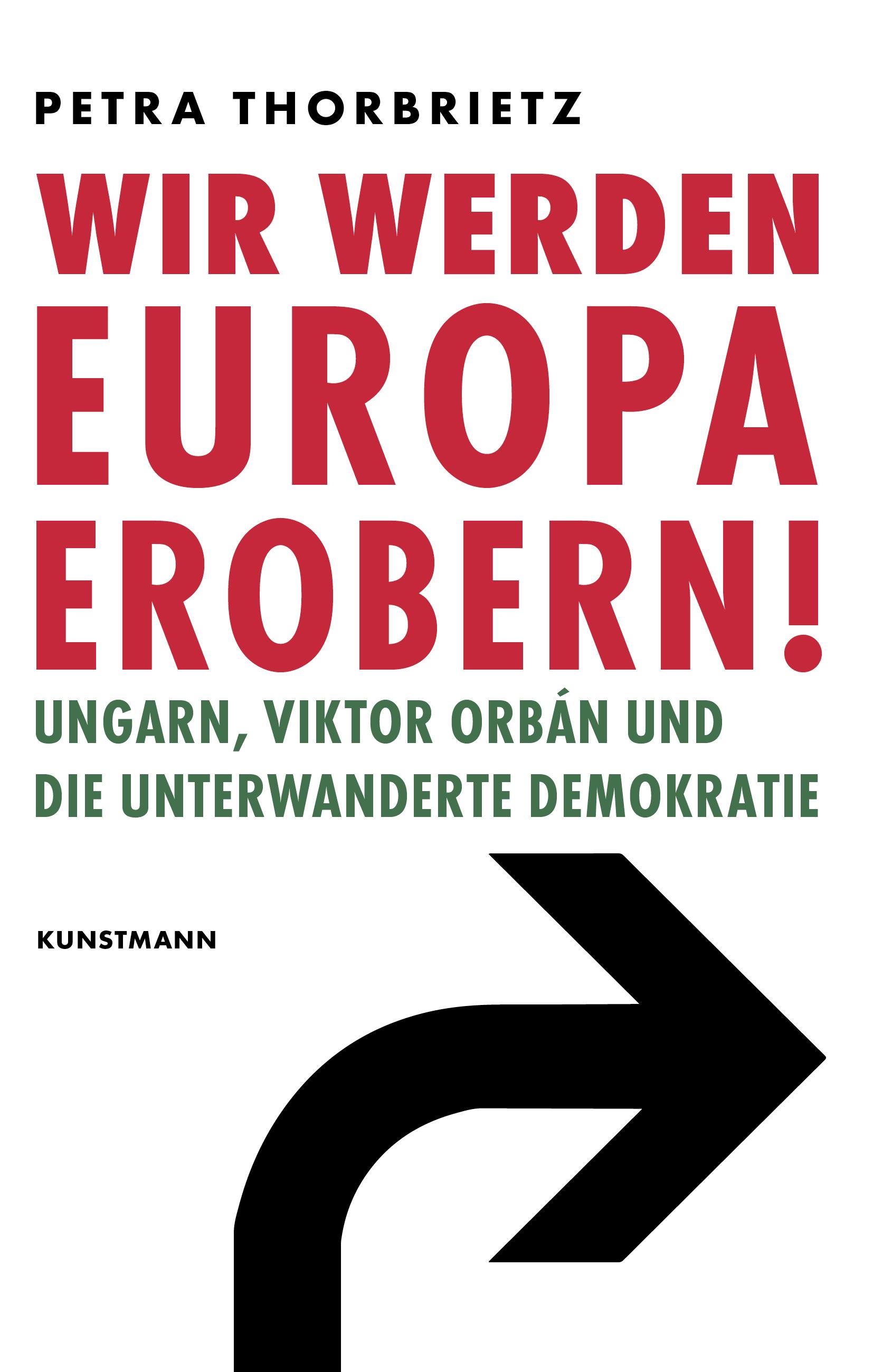 Wir werden Europa erobern!