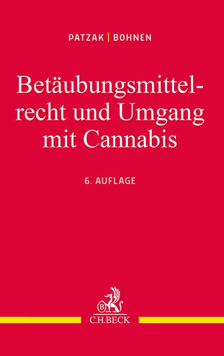 Betäubungsmittelrecht und Umgang mit Cannabis