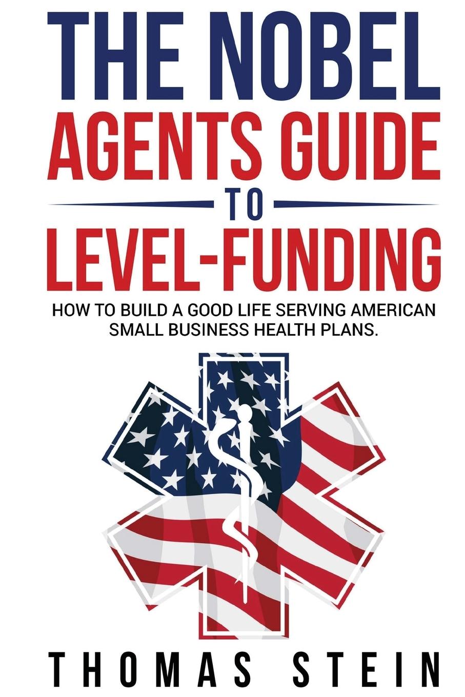 The Noble Agent's Guide to level Funding