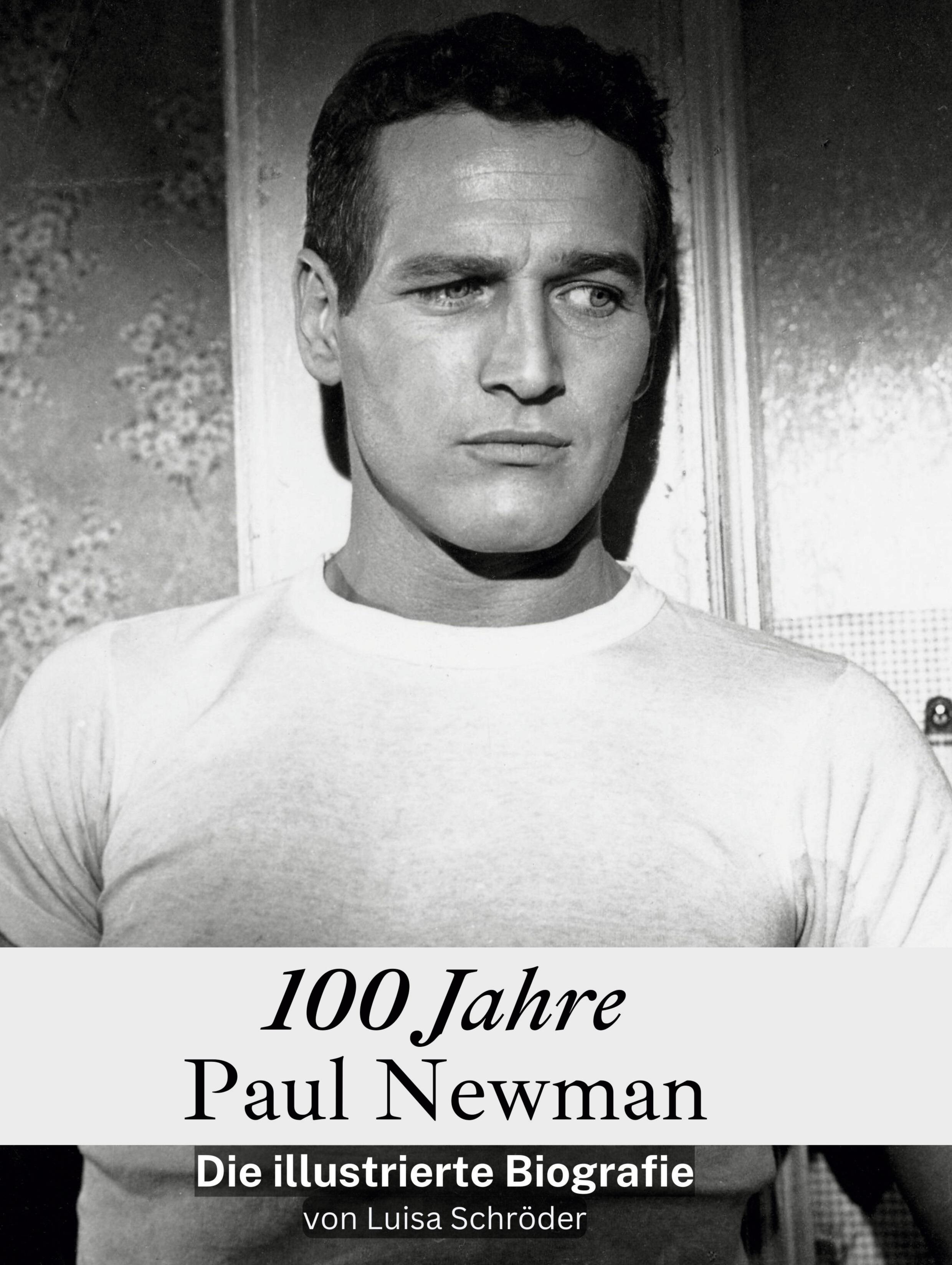 100 Jahre Paul Newman