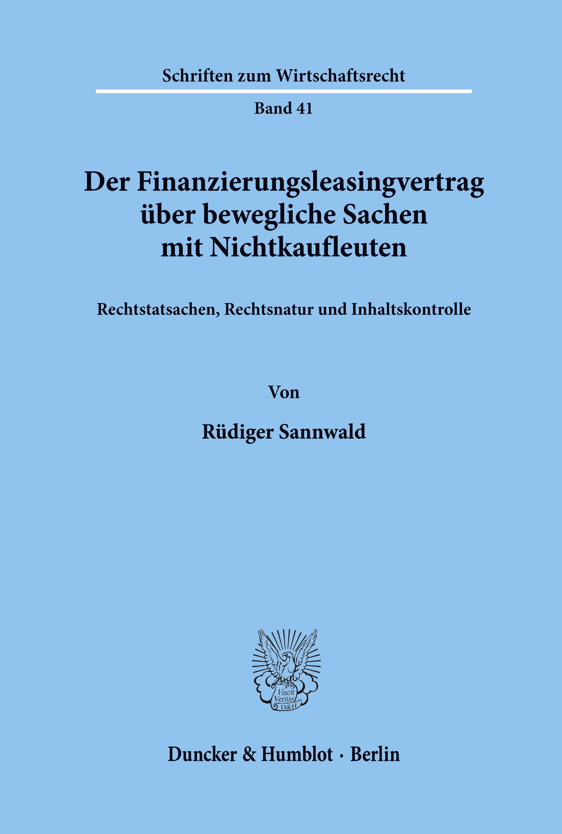 Der Finanzierungsleasingvertrag über bewegliche Sachen mit Nichtkaufleuten.