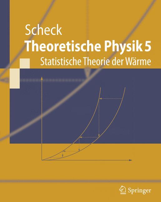 Theoretische Physik 5