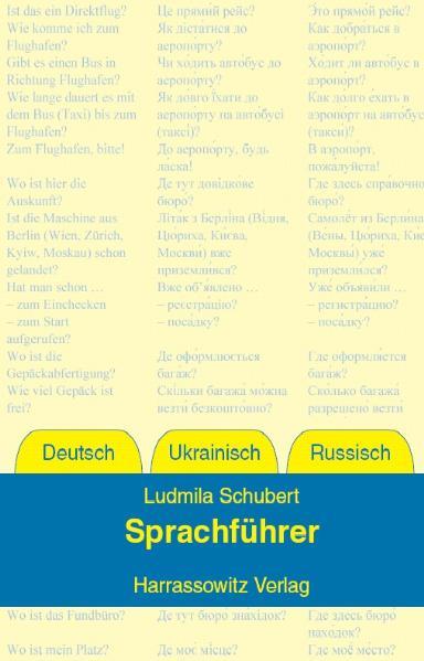 Sprachführer Deutsch - Ukrainisch - Russisch