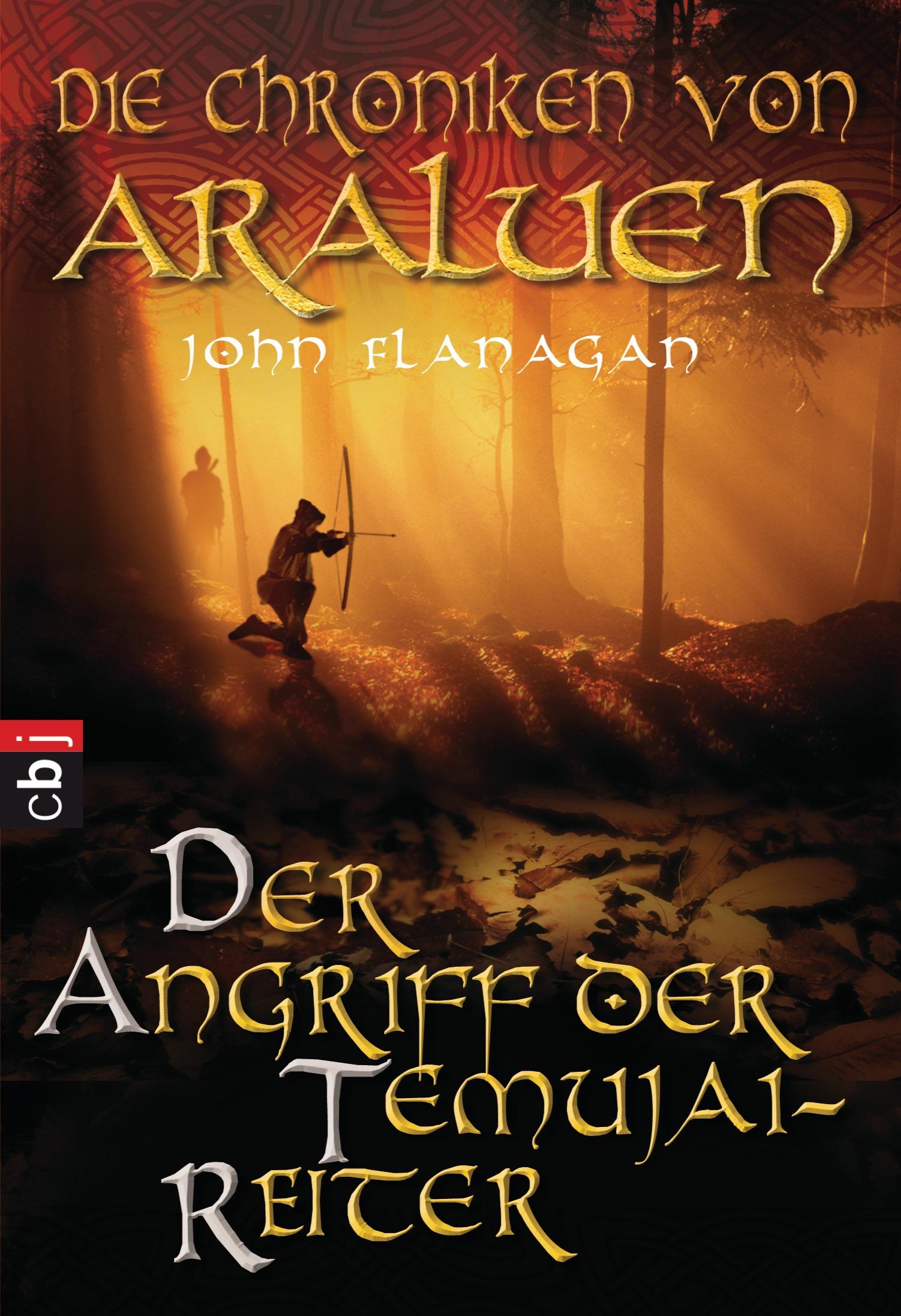 Die Chroniken von Araluen 04. Der Angriff der Temujai-Reiter