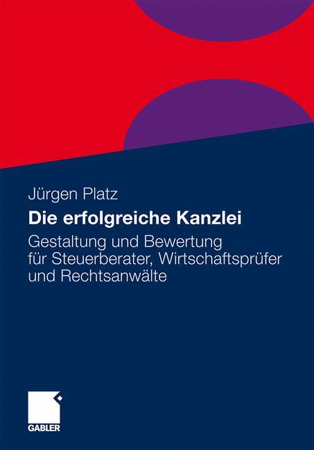 Die erfolgreiche Kanzlei