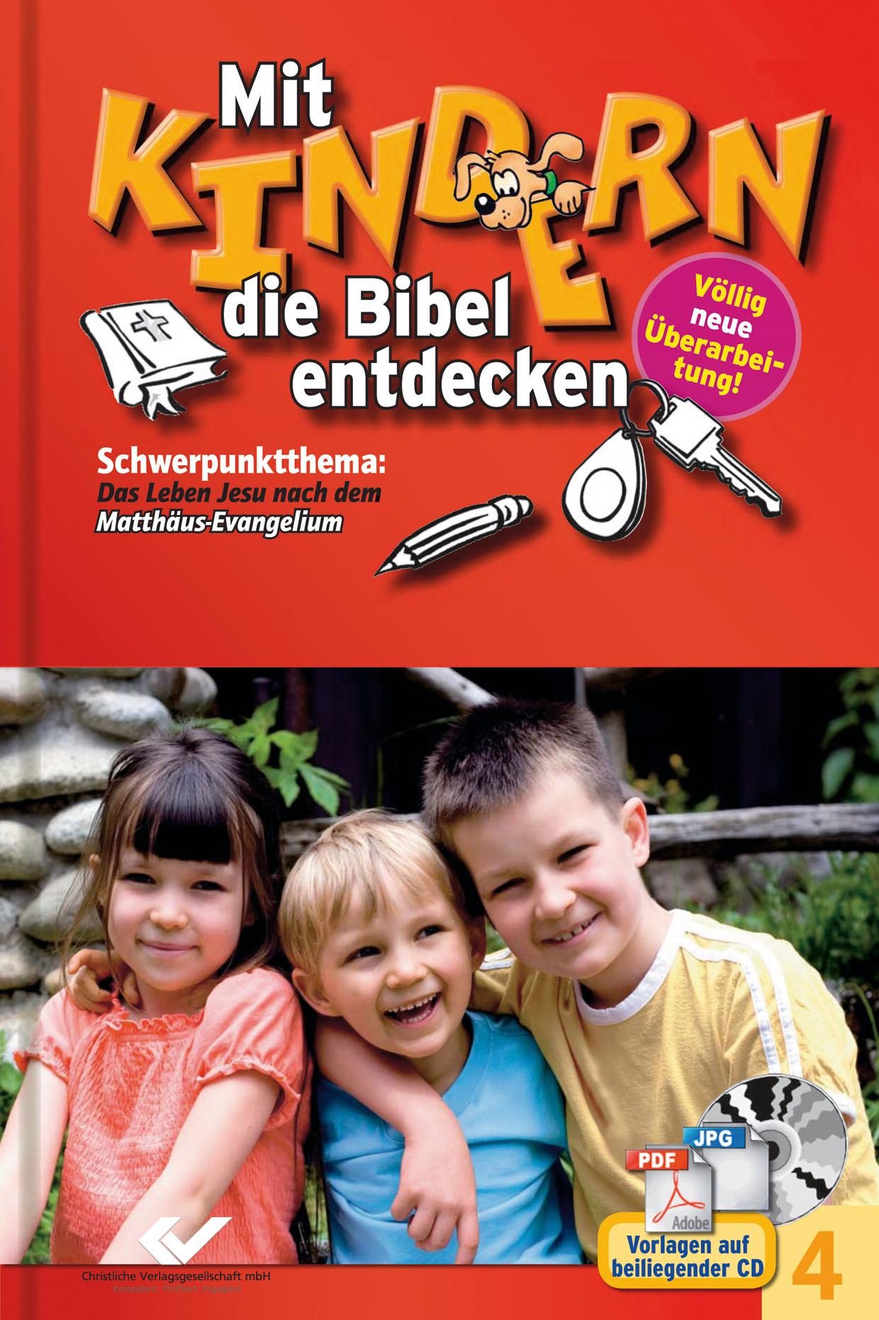 Mit Kindern die Bibel entdecken Bd. 4