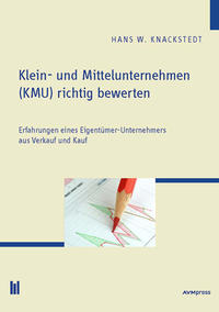 Klein- und Mittelunternehmen (KMU) richtig bewerten