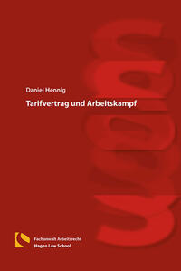 Tarifvertrag und Arbeitskampf